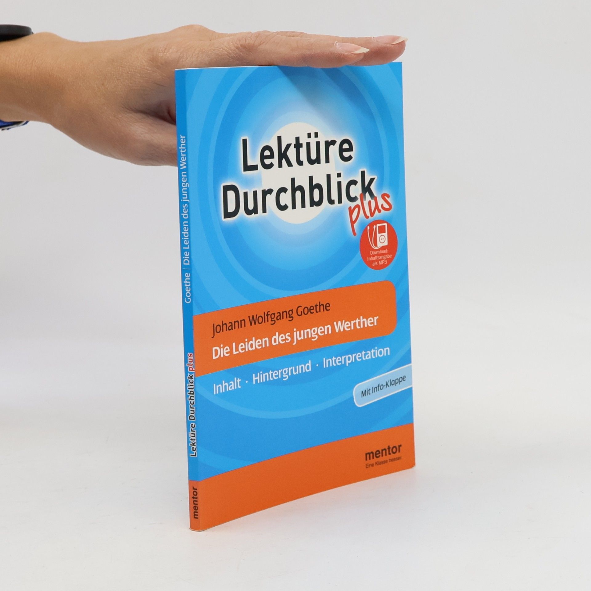 Johann Wolfgang Goethe Lektüre Durchblick Plus: Johann Wolfgang Goethe: Die Leiden des jungen Werther