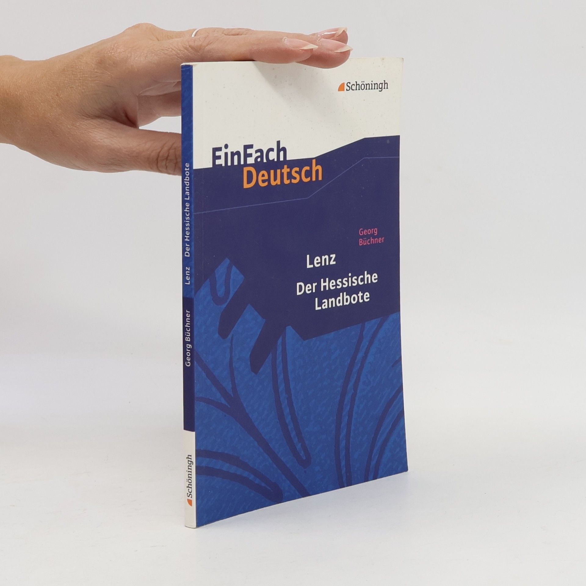 Georg Büchner, Lenz. Der Hessische Landbote