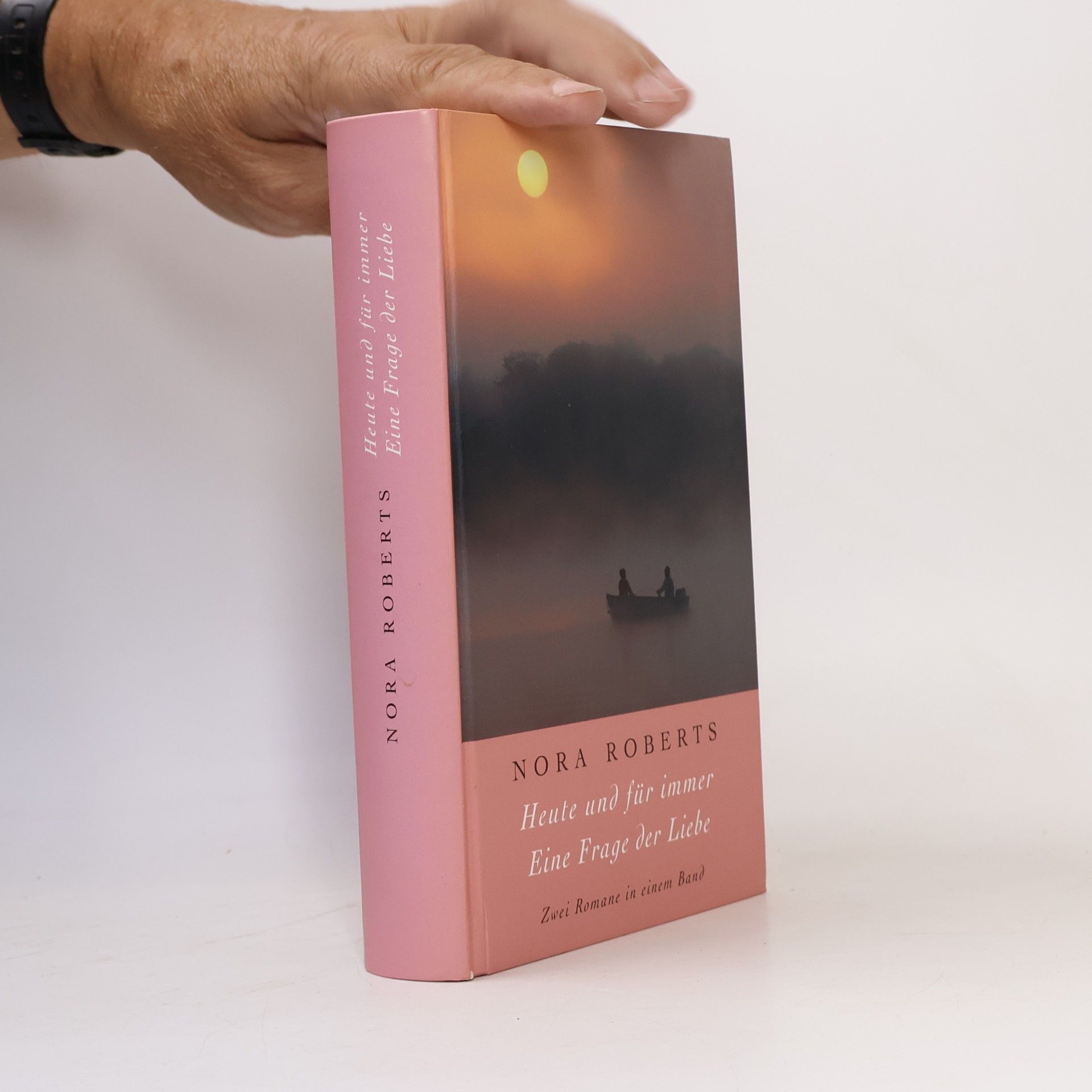 Nora Roberts Heute und für immer. Eine Frage der Liebe