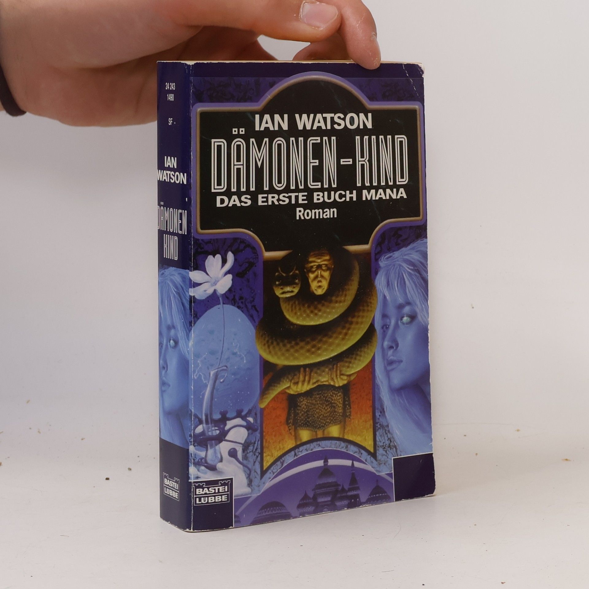 Ian Watson Dämonen-Kind. Roman