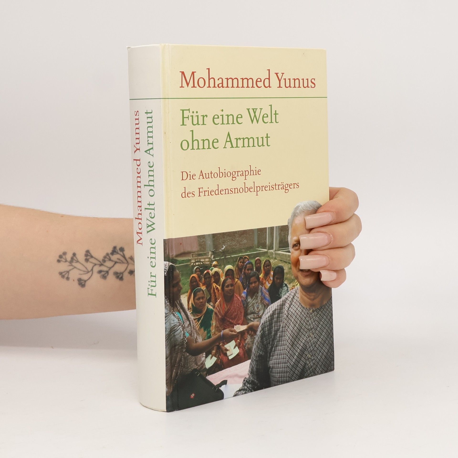 Mohammed Yunus Für eine Welt ohne Armut