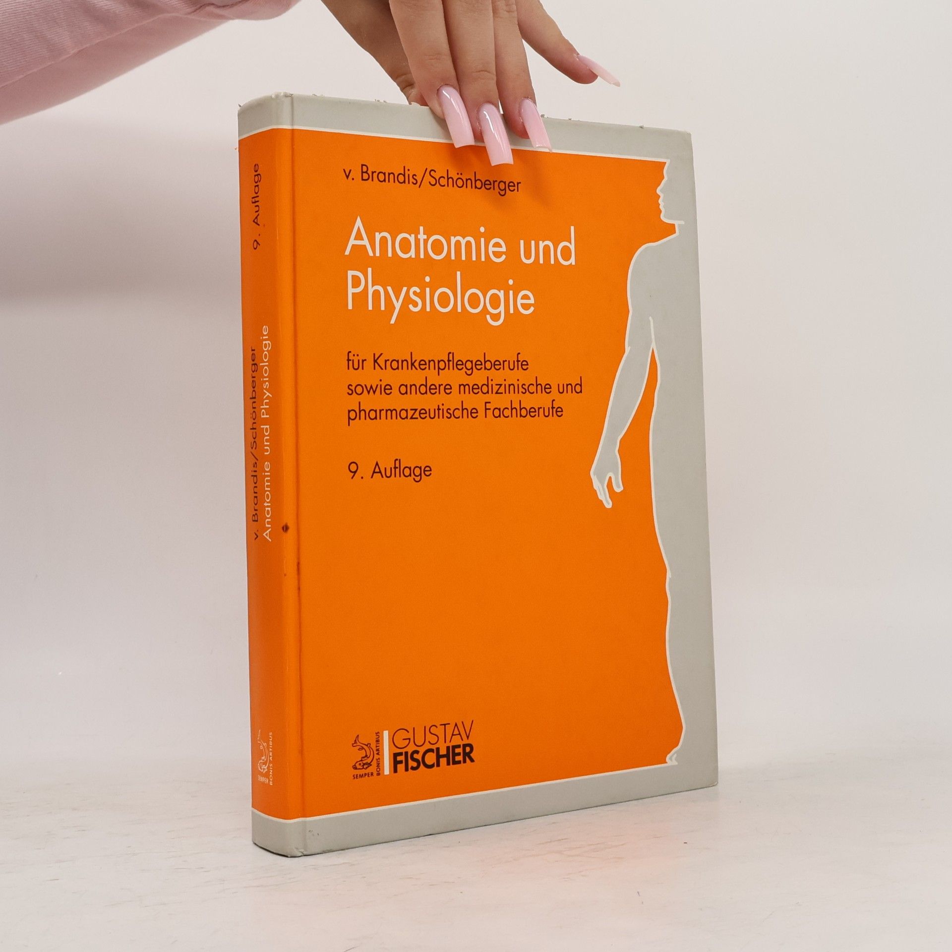 Anatomie und Physiologie für Krankenschwestern sowie andere medizinische und pharmazeutische Fachberufe