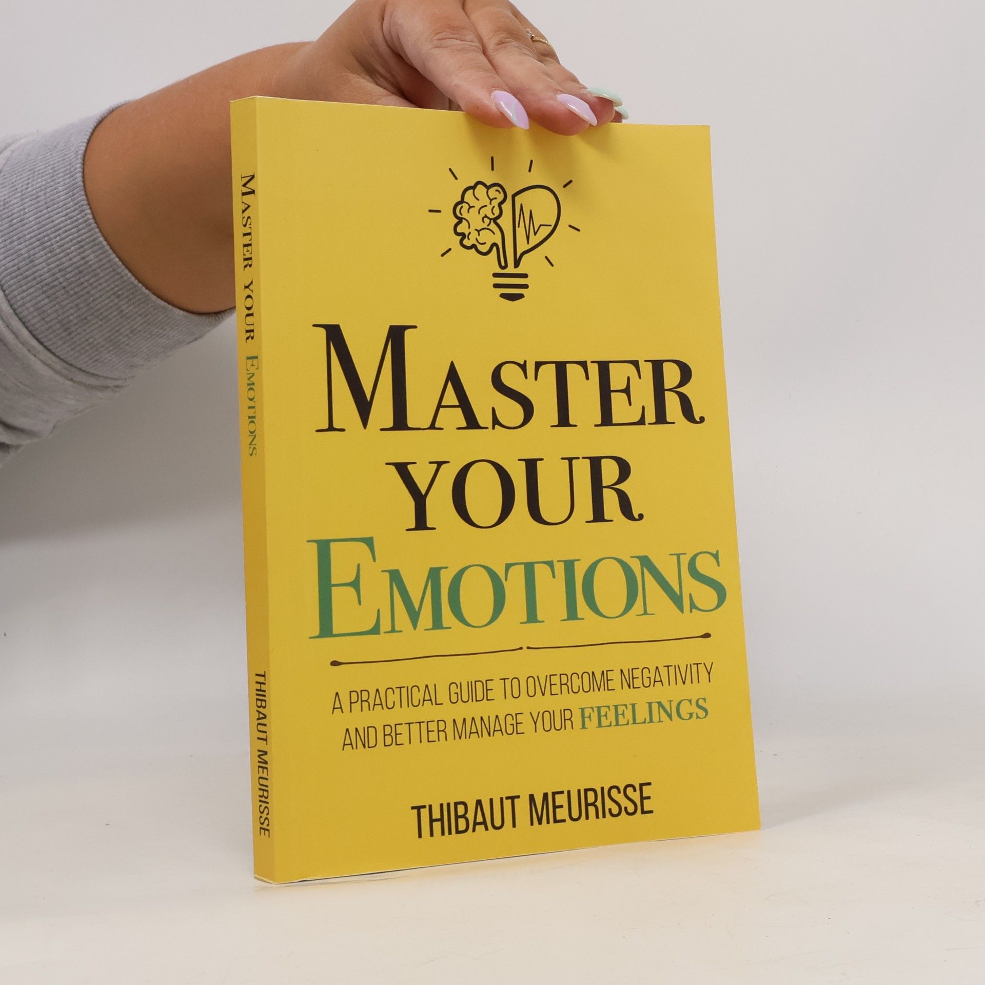 Master Your Emotions