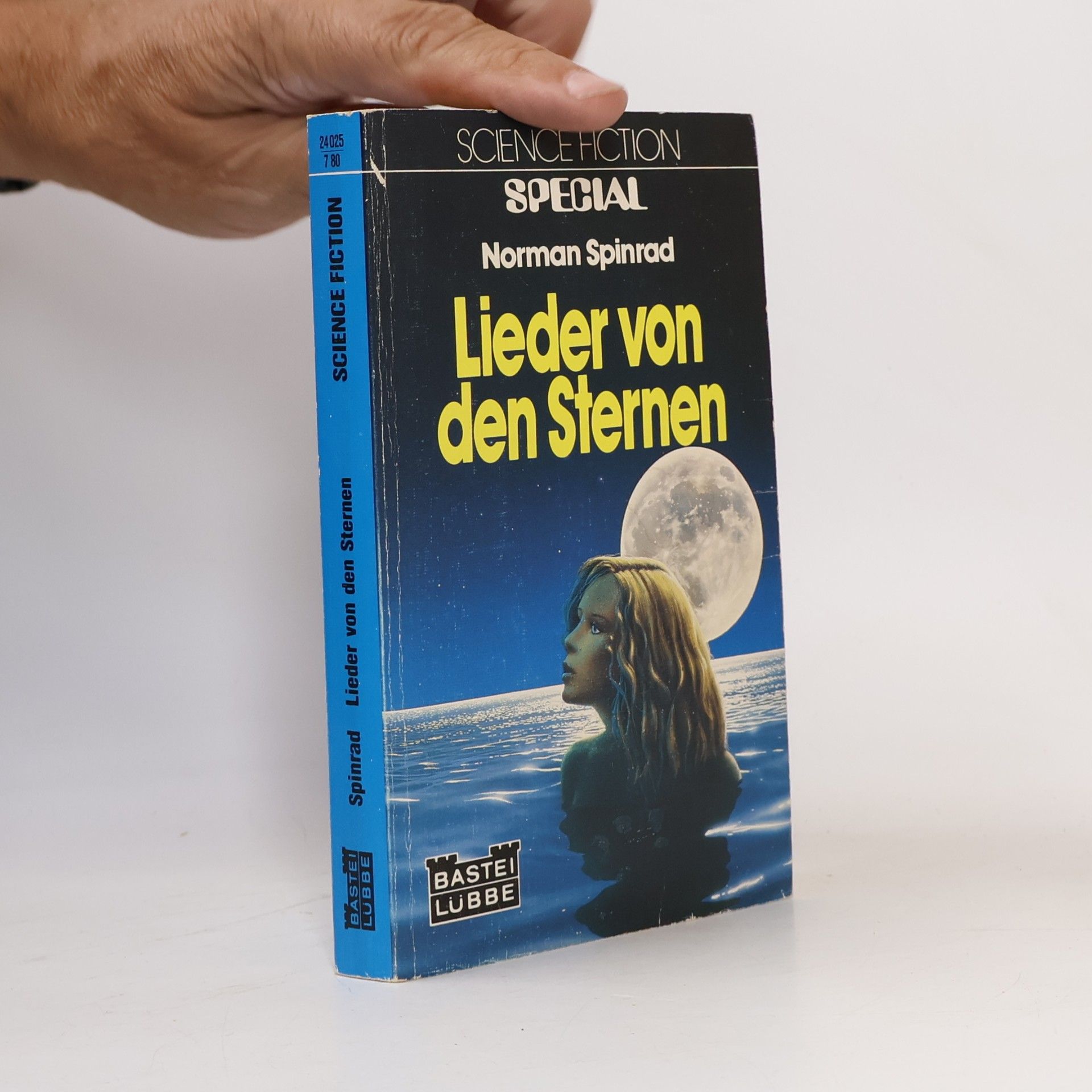 Norman Spinrad Lieder von den Sternen. Science Fiction Special