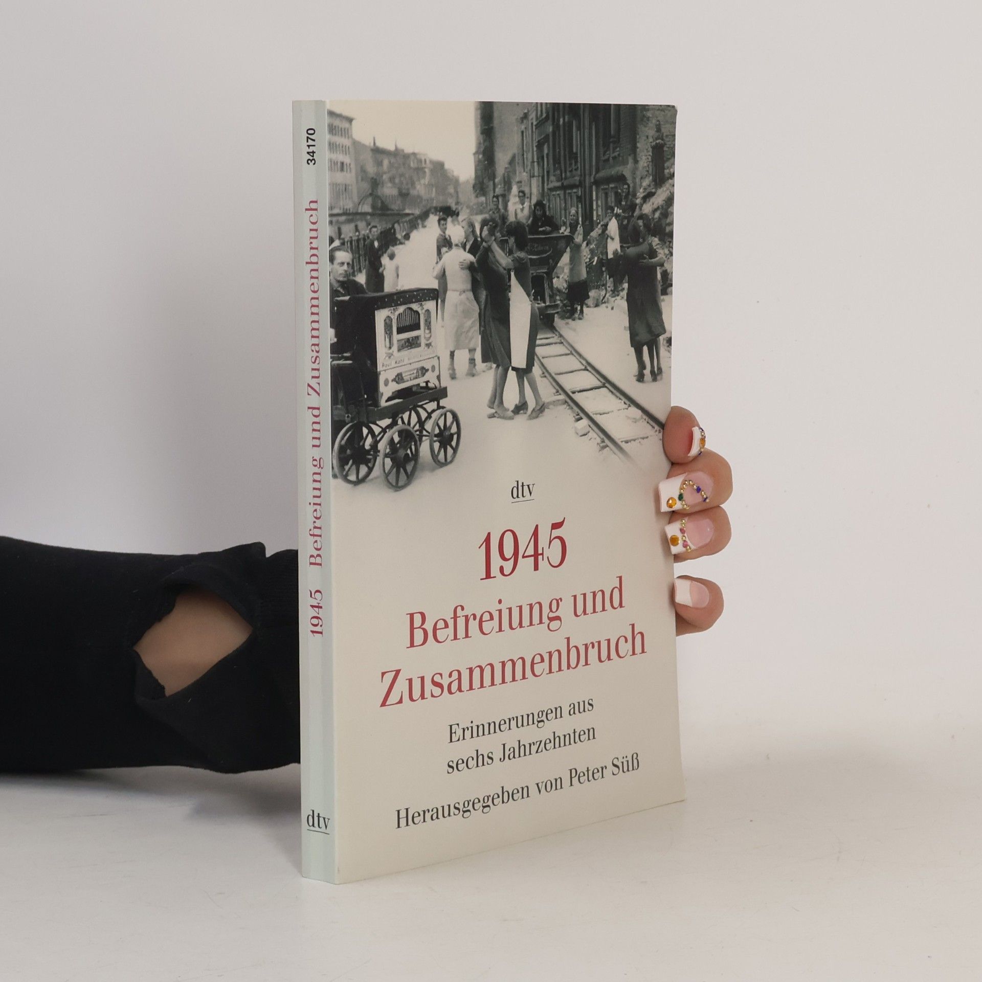1945: Befreiung und Zusammenbruch