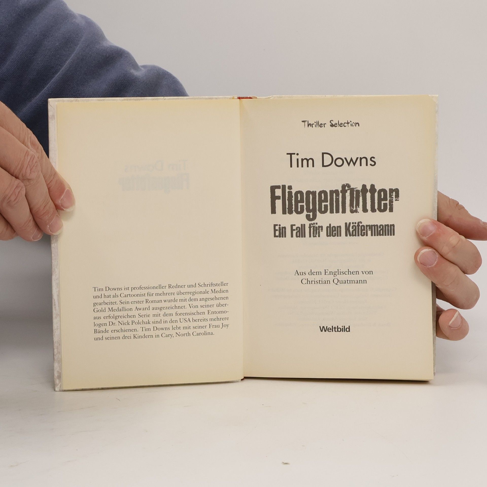 Tim Downs Fliegenfutter