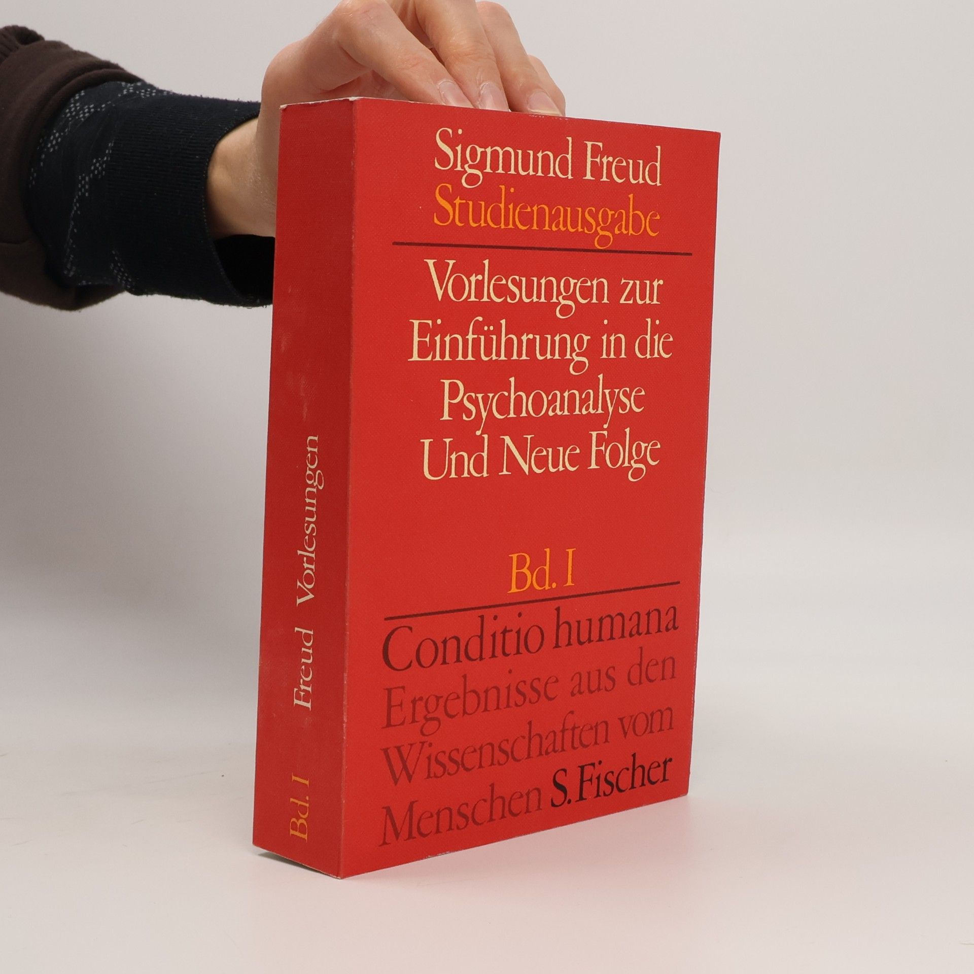 Sigmund Freud Vorlesungen zur Einführung in die Psychoanalyse und Neue Folge. Band 1