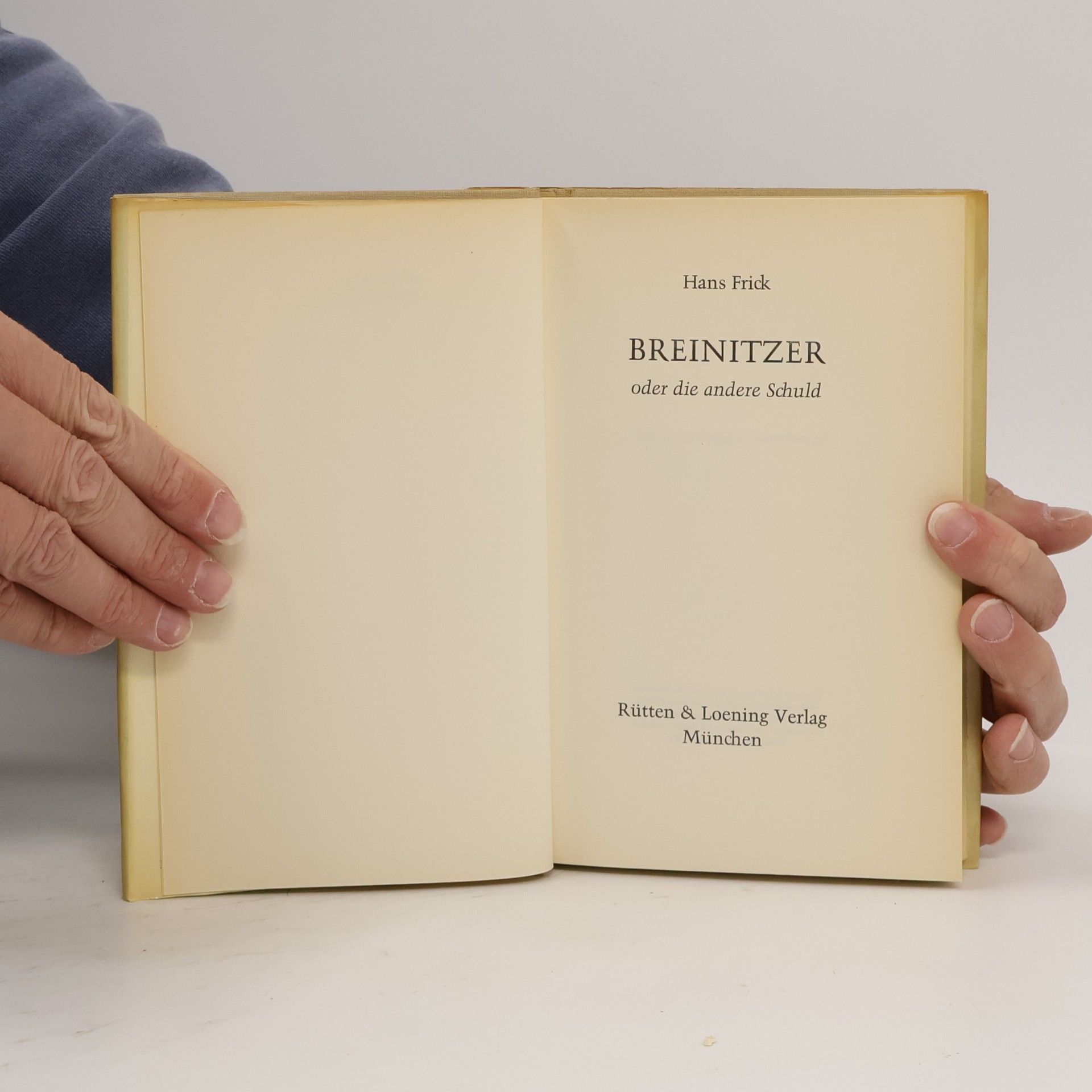 Hans Frick Breinitzer oder die andere Schuld