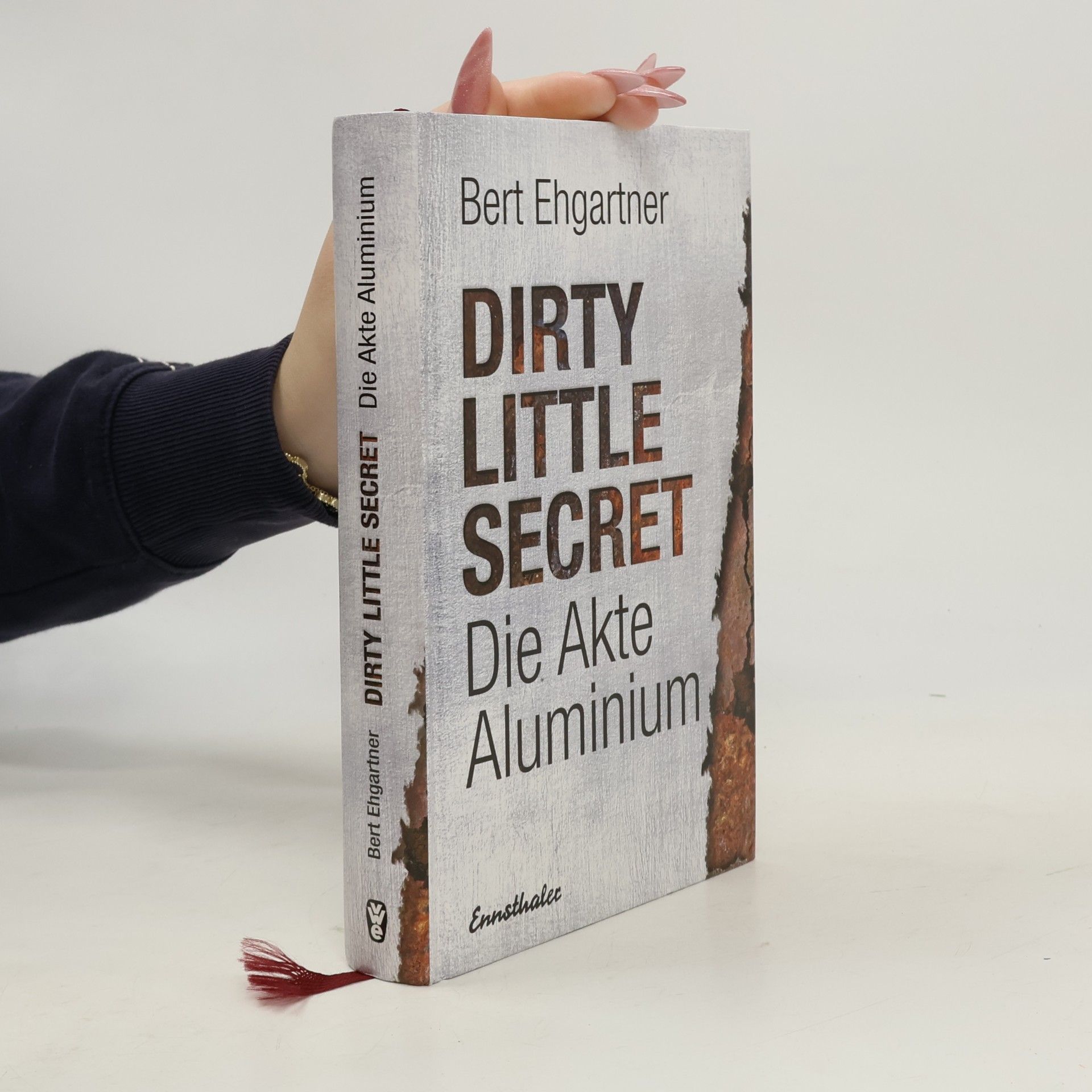Dirty little secret - die Akte Aluminium