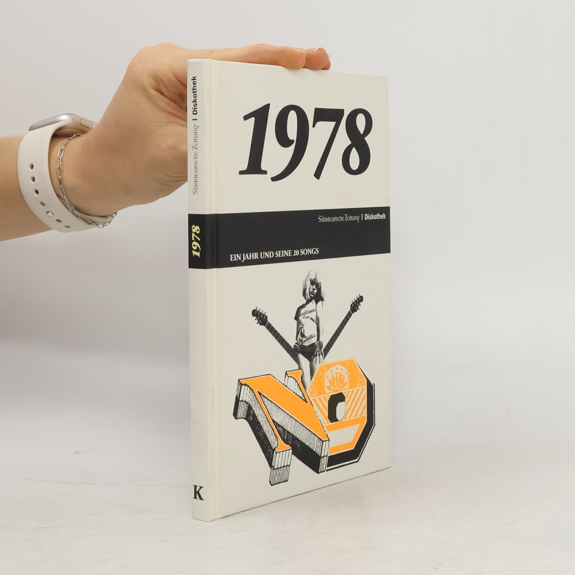 Kolektiv autorů 1978 : ein Jahr und seine 20 Songs