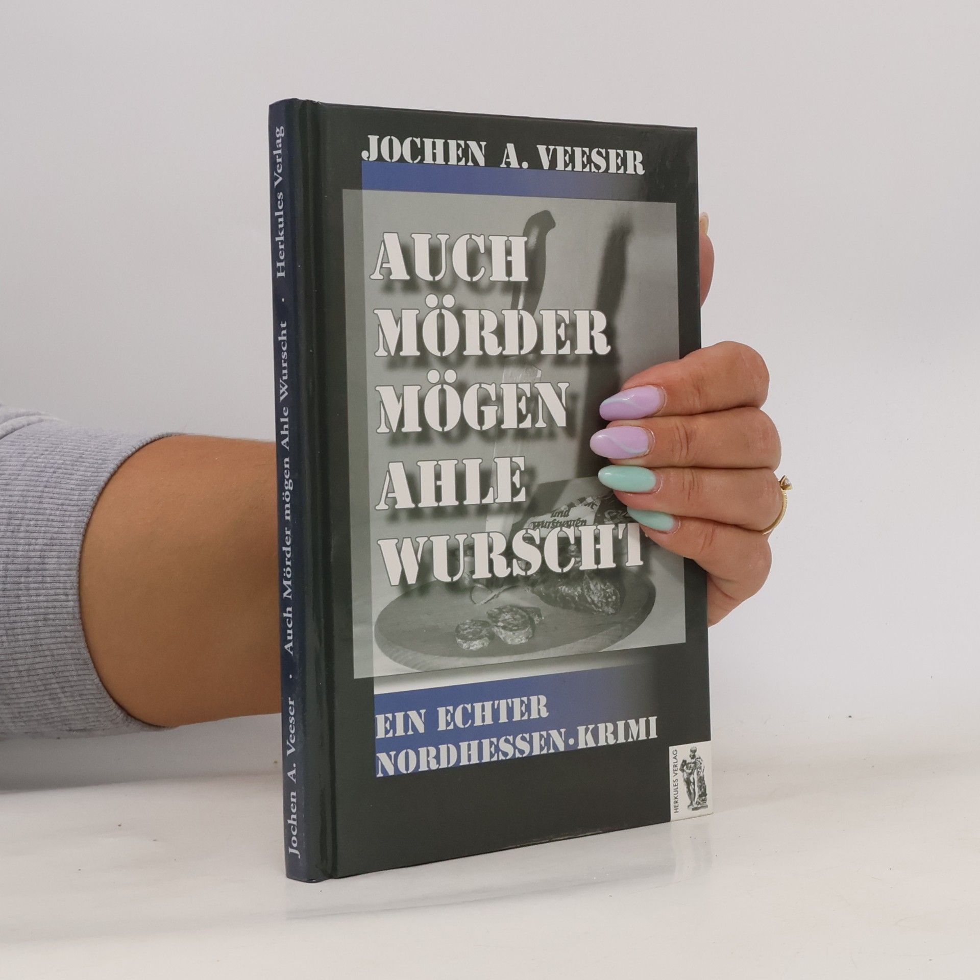 Auch Mörder mögen Ahle Wurscht