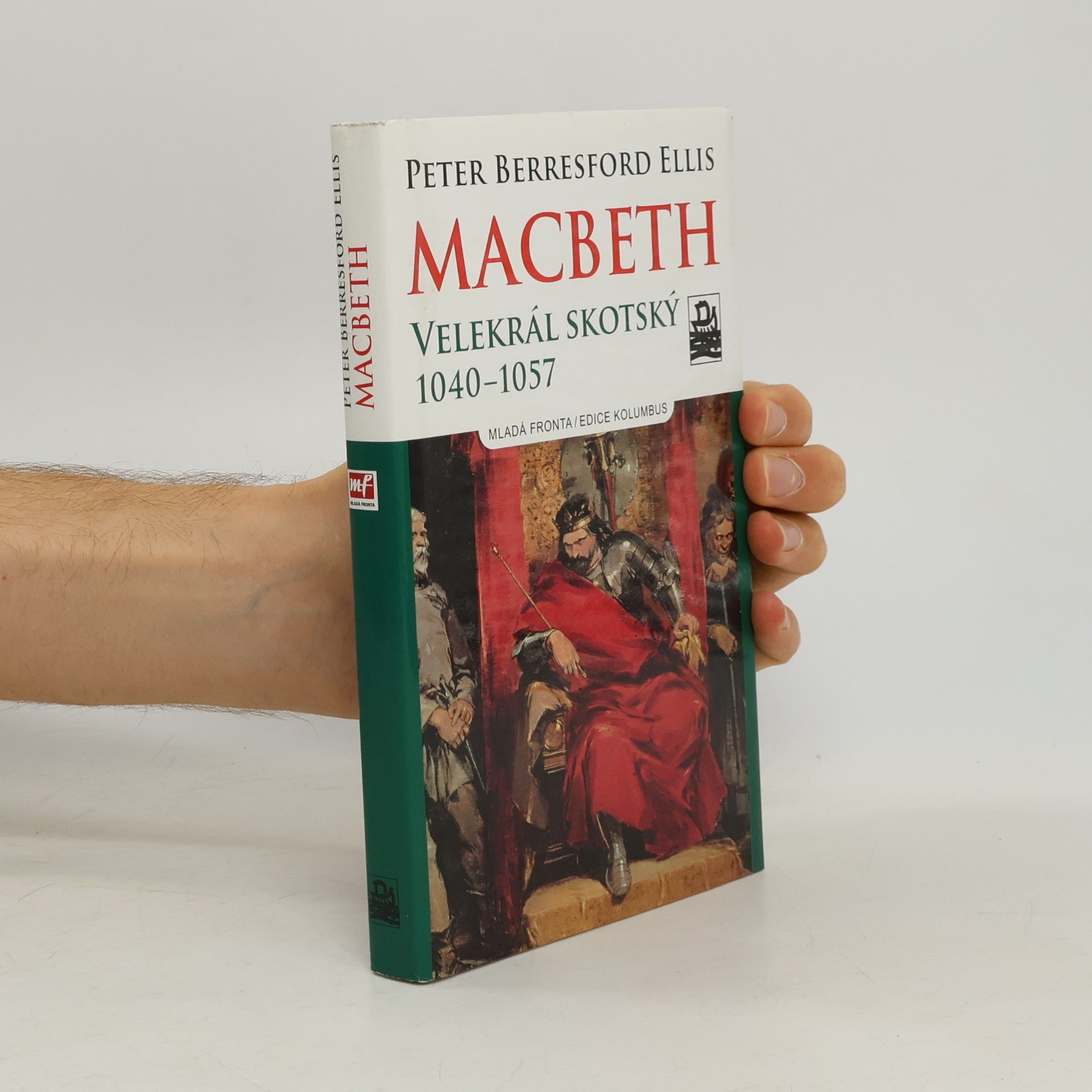 MacBeth - Velekrál skotský : 1040-1057