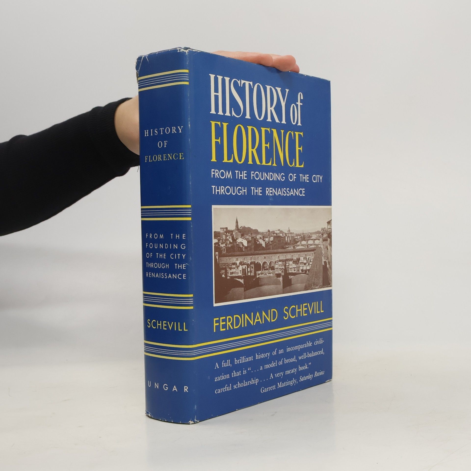 History of Florence From the Founding of the City