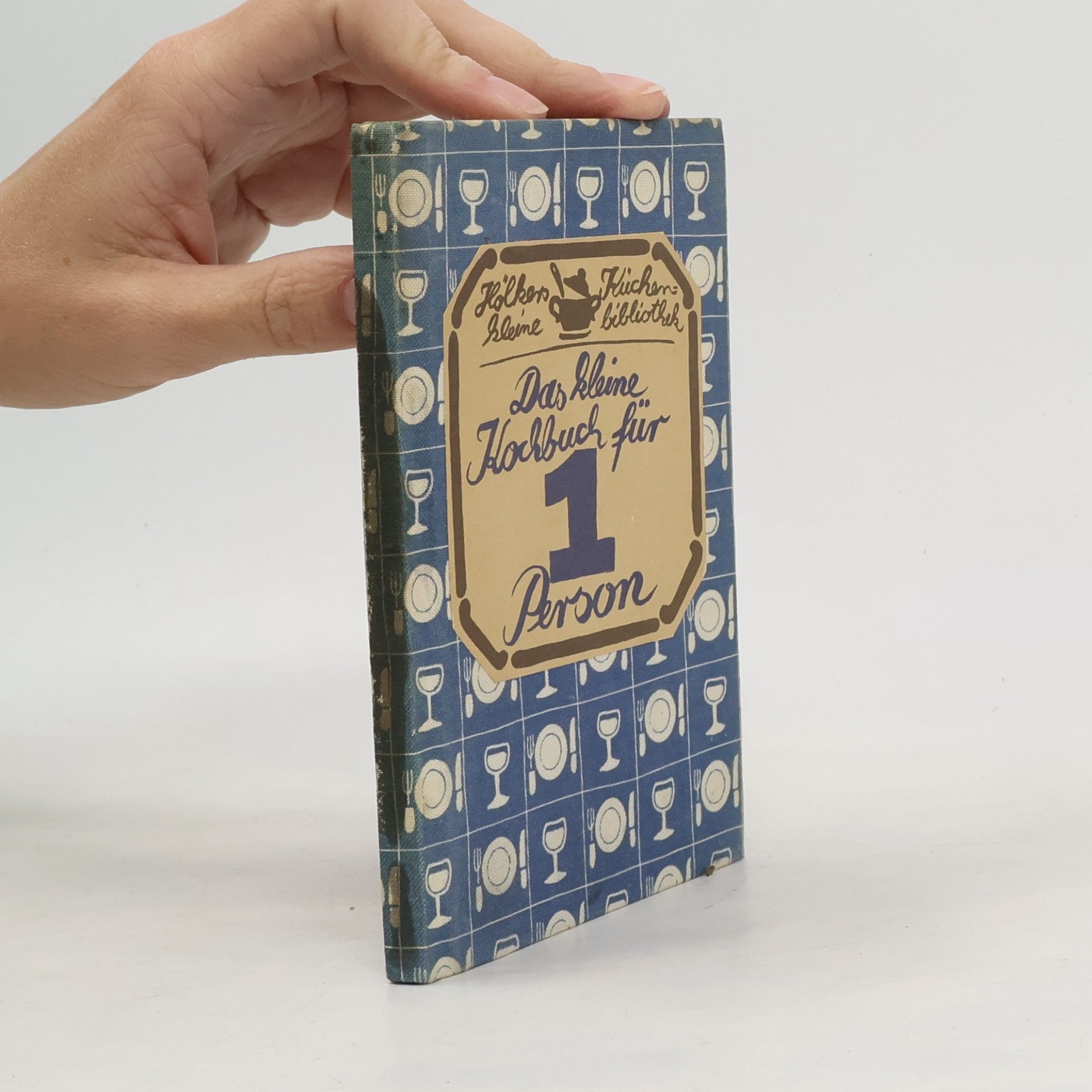 Das kleine Kochbuch für 1 Person