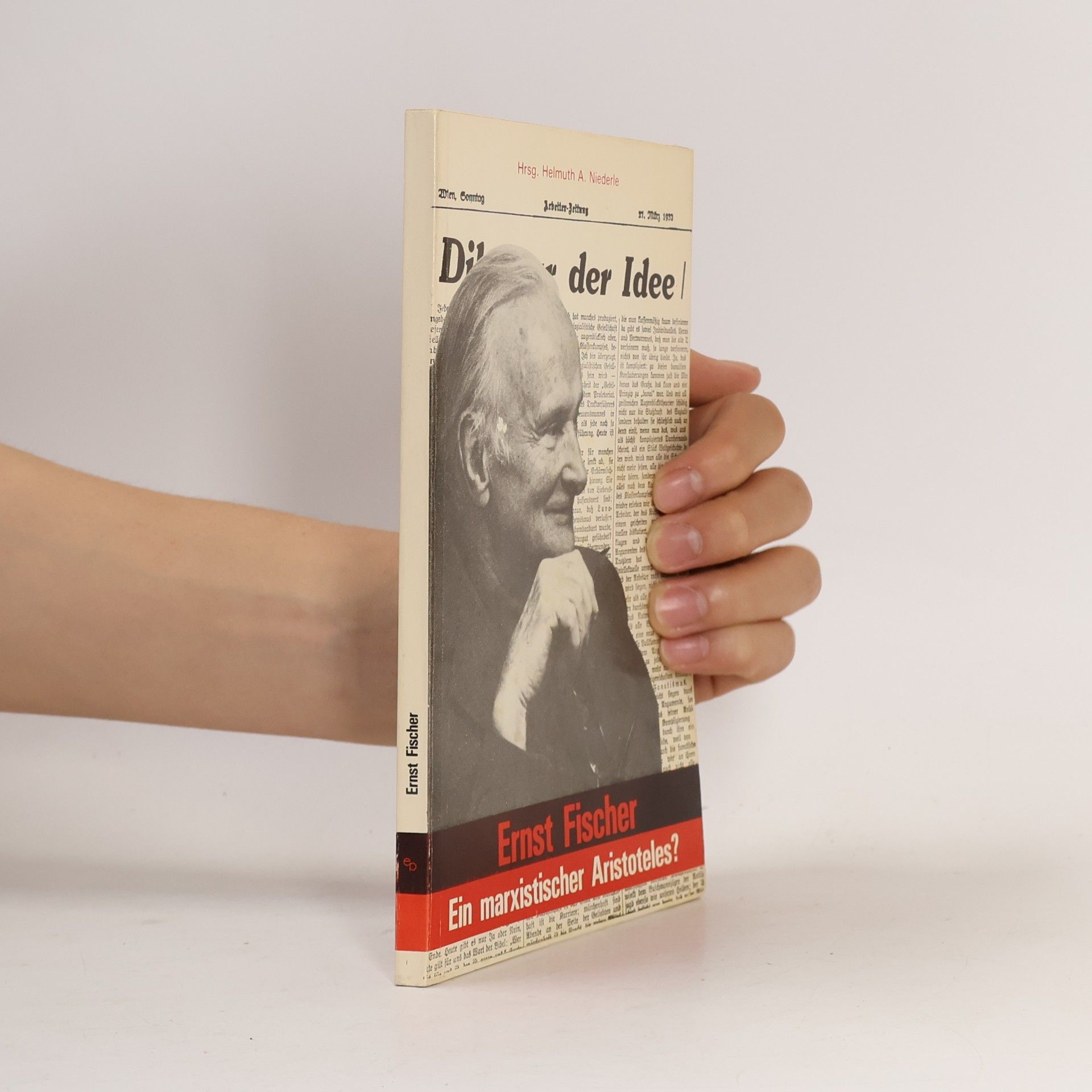 Ernst Fischer Ein marxistischer Aristoteles?