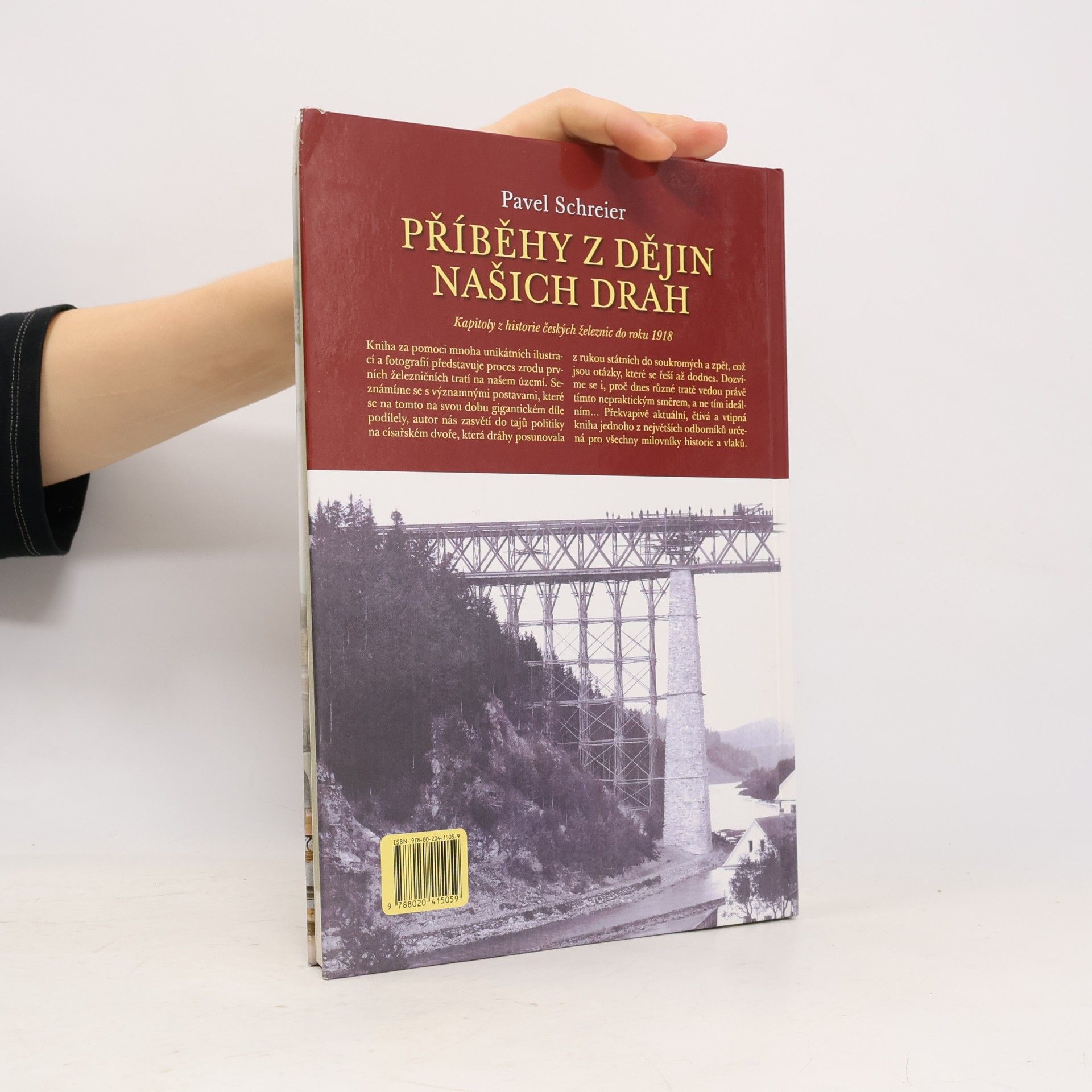 Pavel Schreier Příběhy z dějin našich drah: Kapitoly z historie českých železnic do roku 1918
