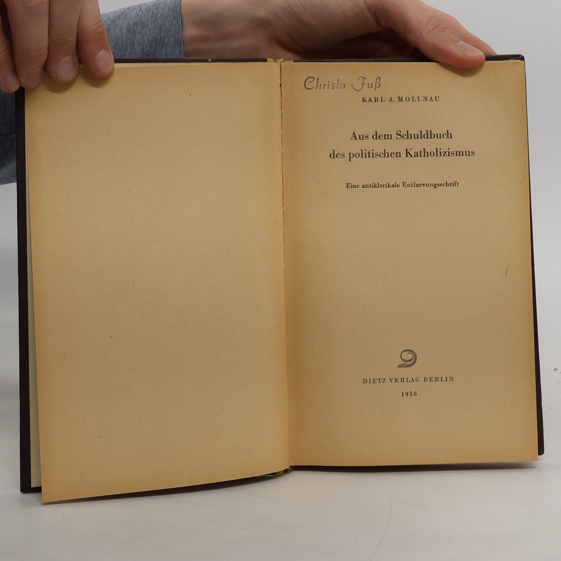 Karl A. Mollnau Das Schuldbuch des politischen katholizismus