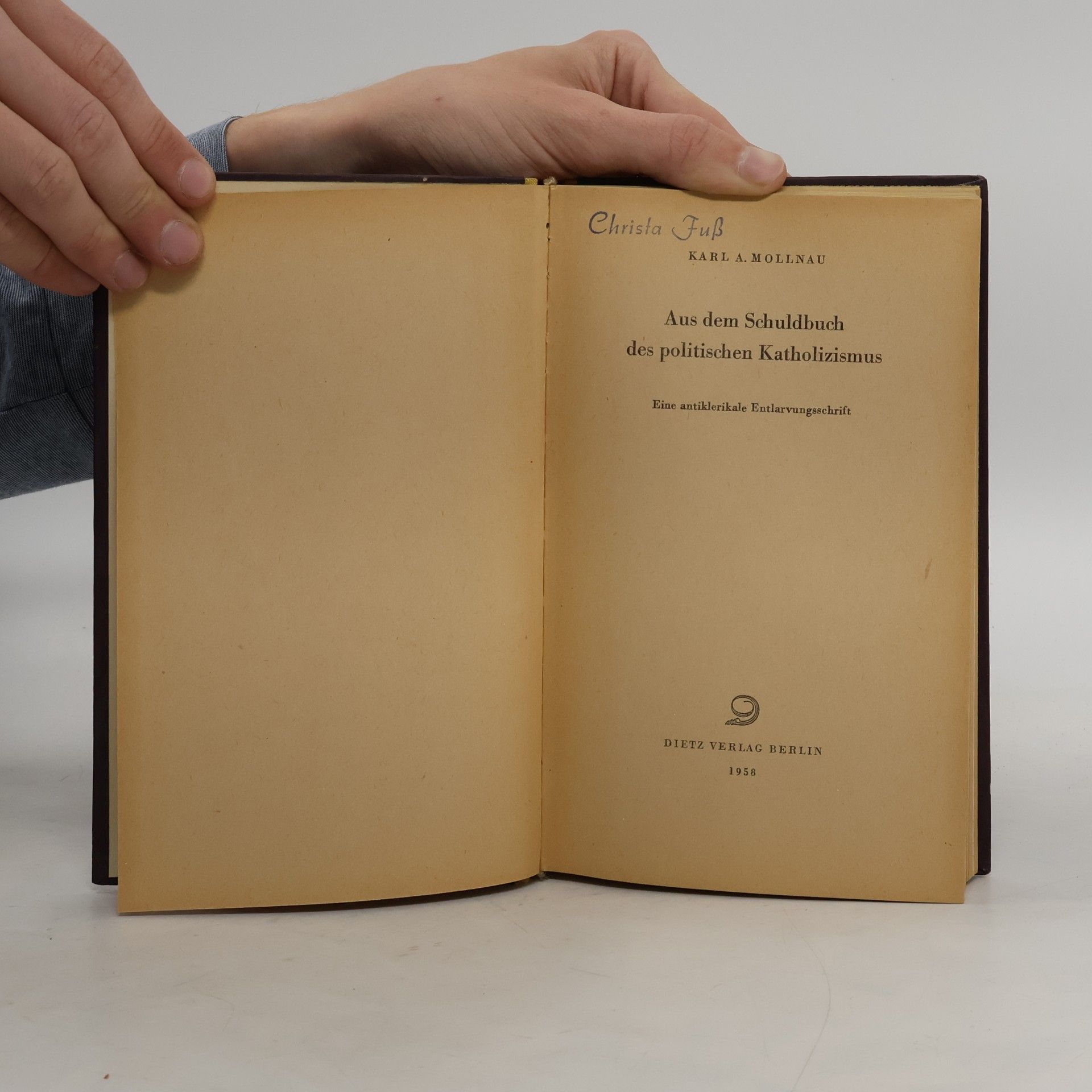 Karl A. Mollnau Das Schuldbuch des politischen katholizismus