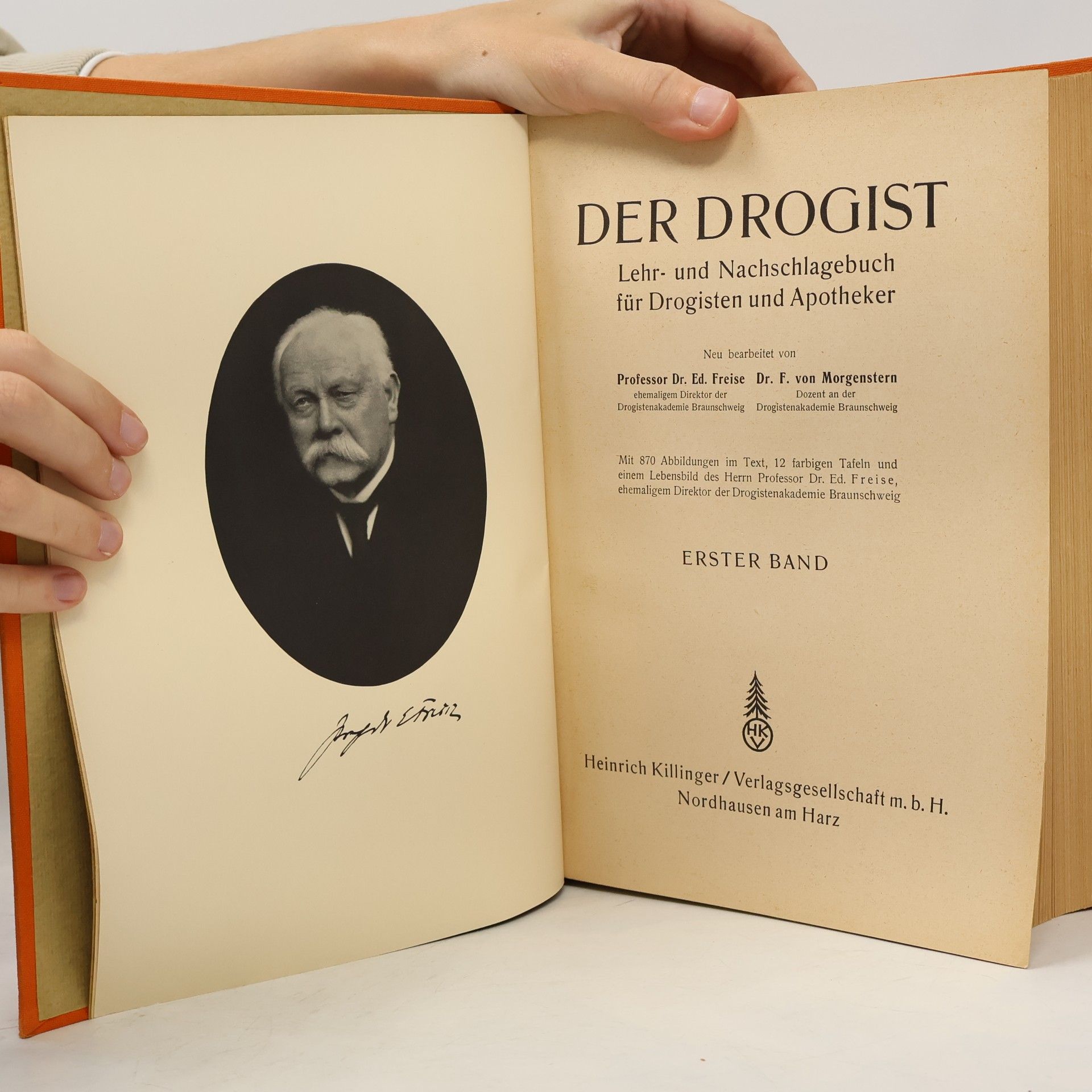 Eduard Freis Der Drogist. Band 1