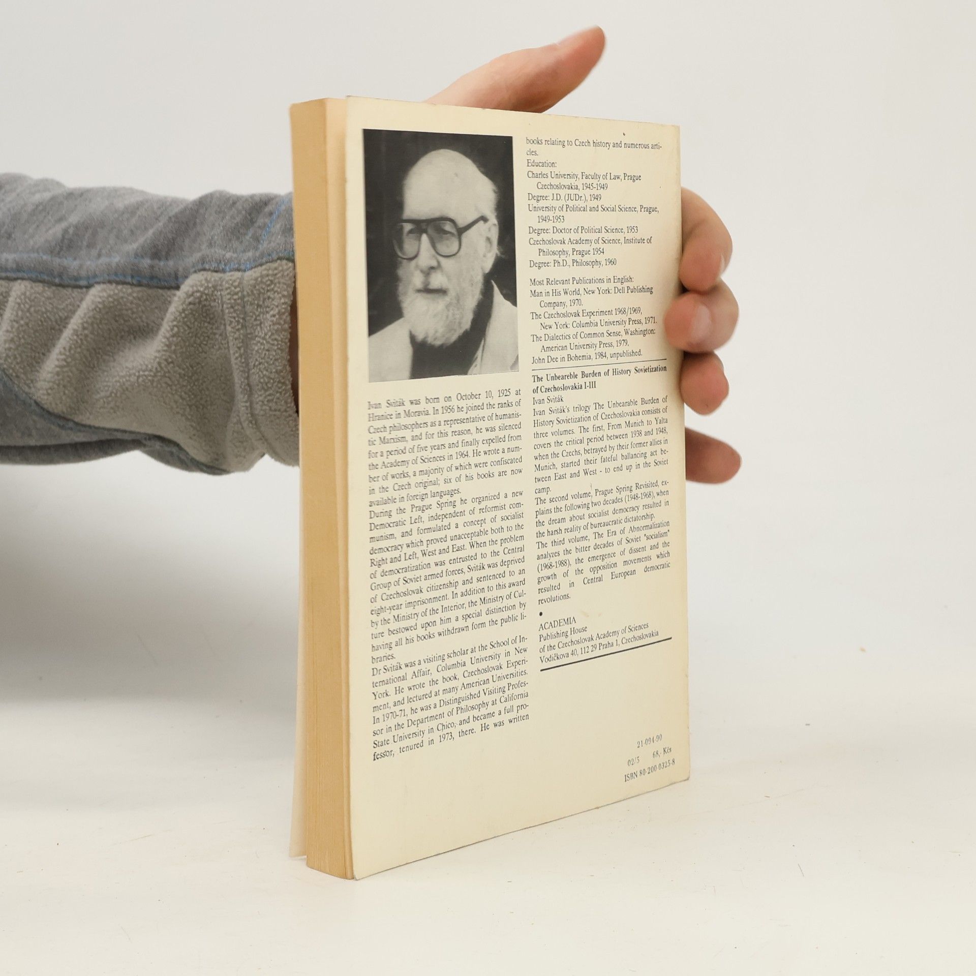 Ivan Sviták The Unbearable Burden of History: The Sovietization of Czechoslovakia. Volume 3: The Era of Abnormalization