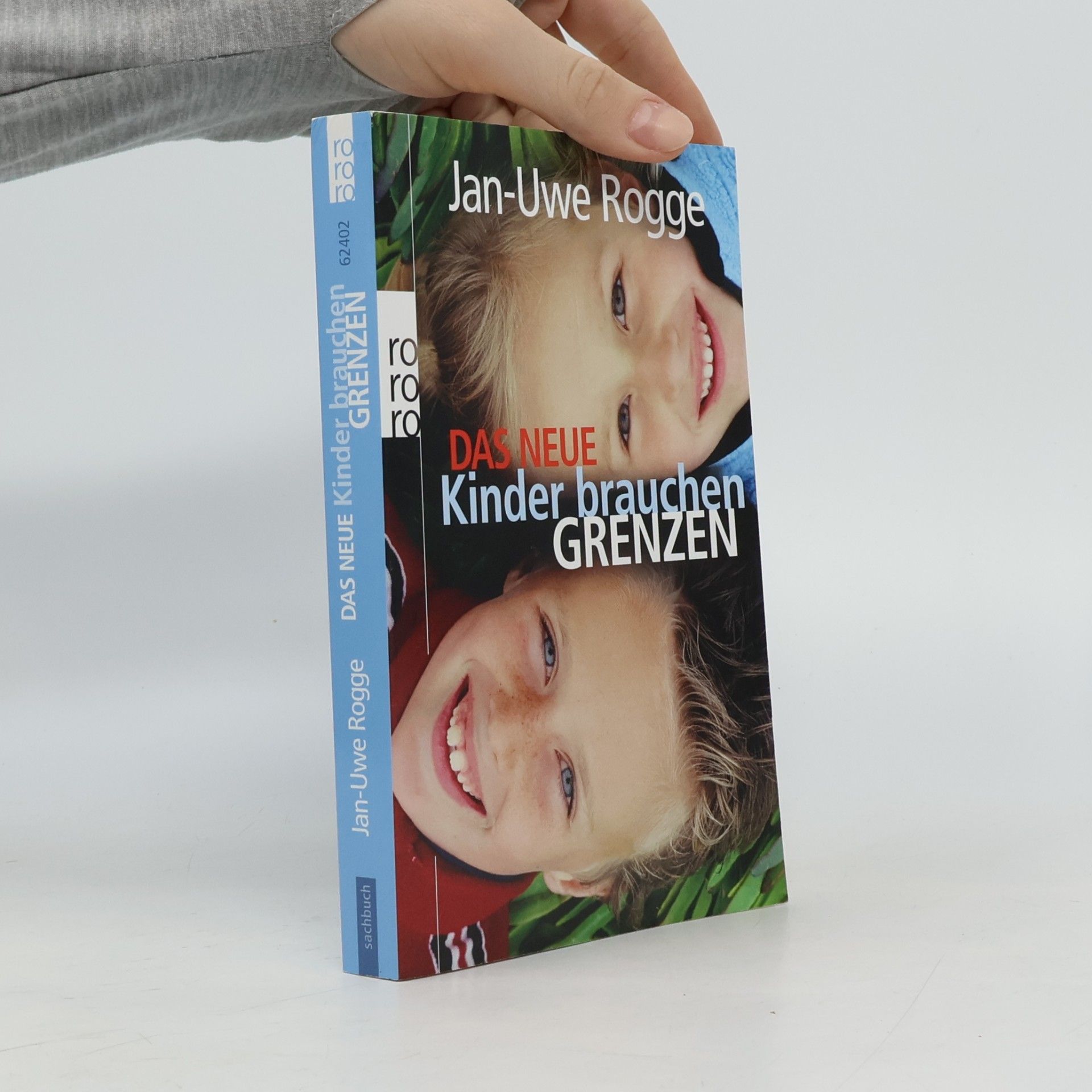 Das neue Kinder brauchen Grenzen