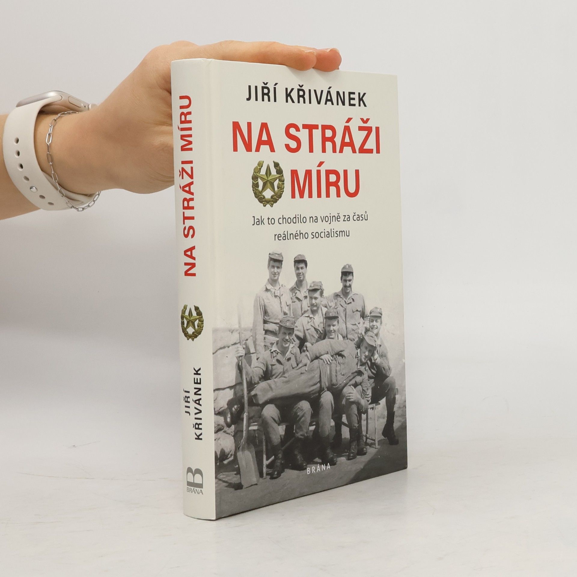 Na stráži míru: Jak to chodilo na vojně za časů reálného socialismu