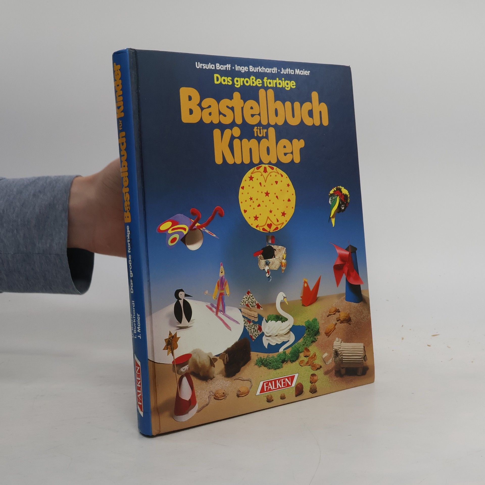 Das große farbige Bastelbuch für Kinder
