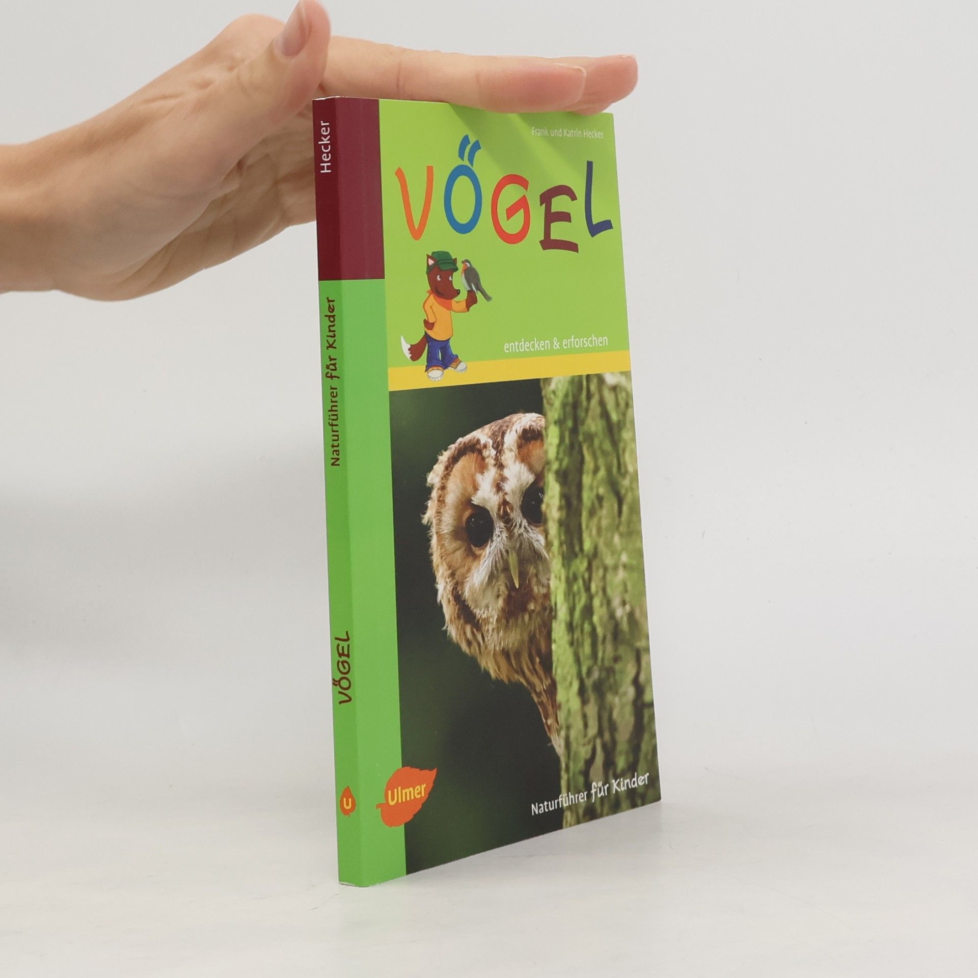 Frank Hecker Naturführer für Kinder: Vögel