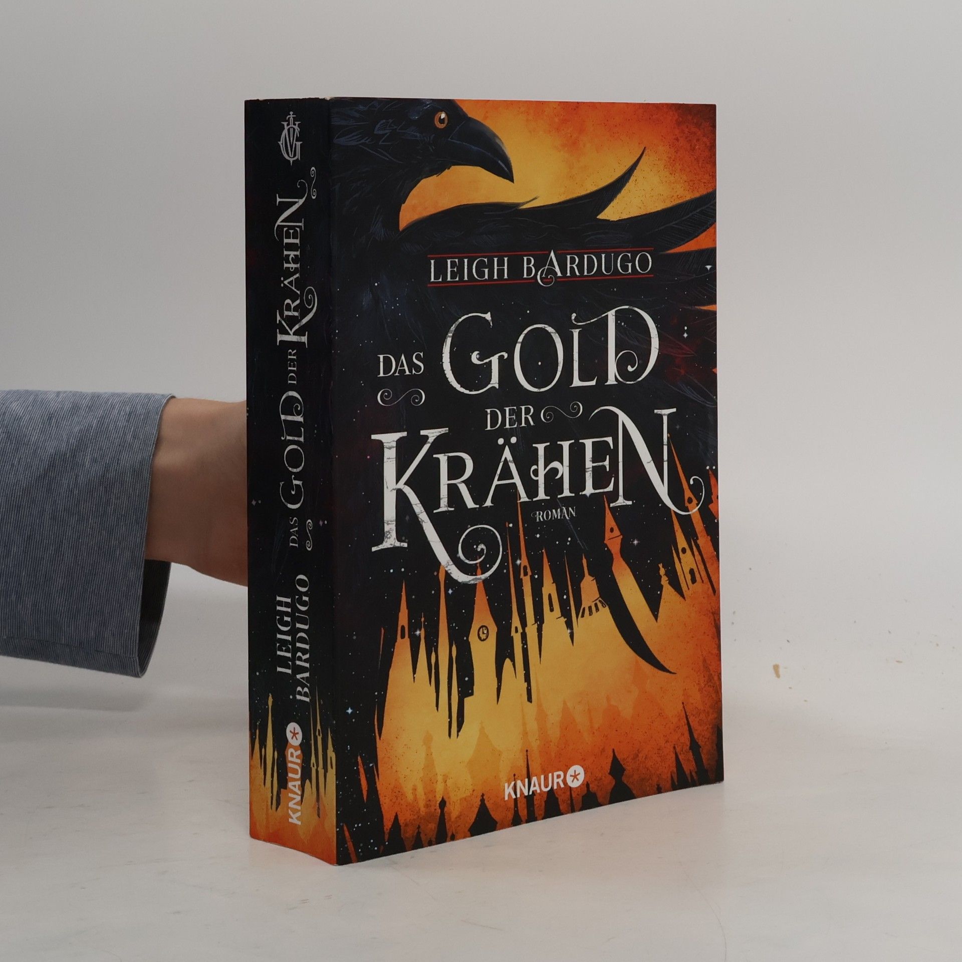 Leigh Bardugo Das Gold der Krähen
