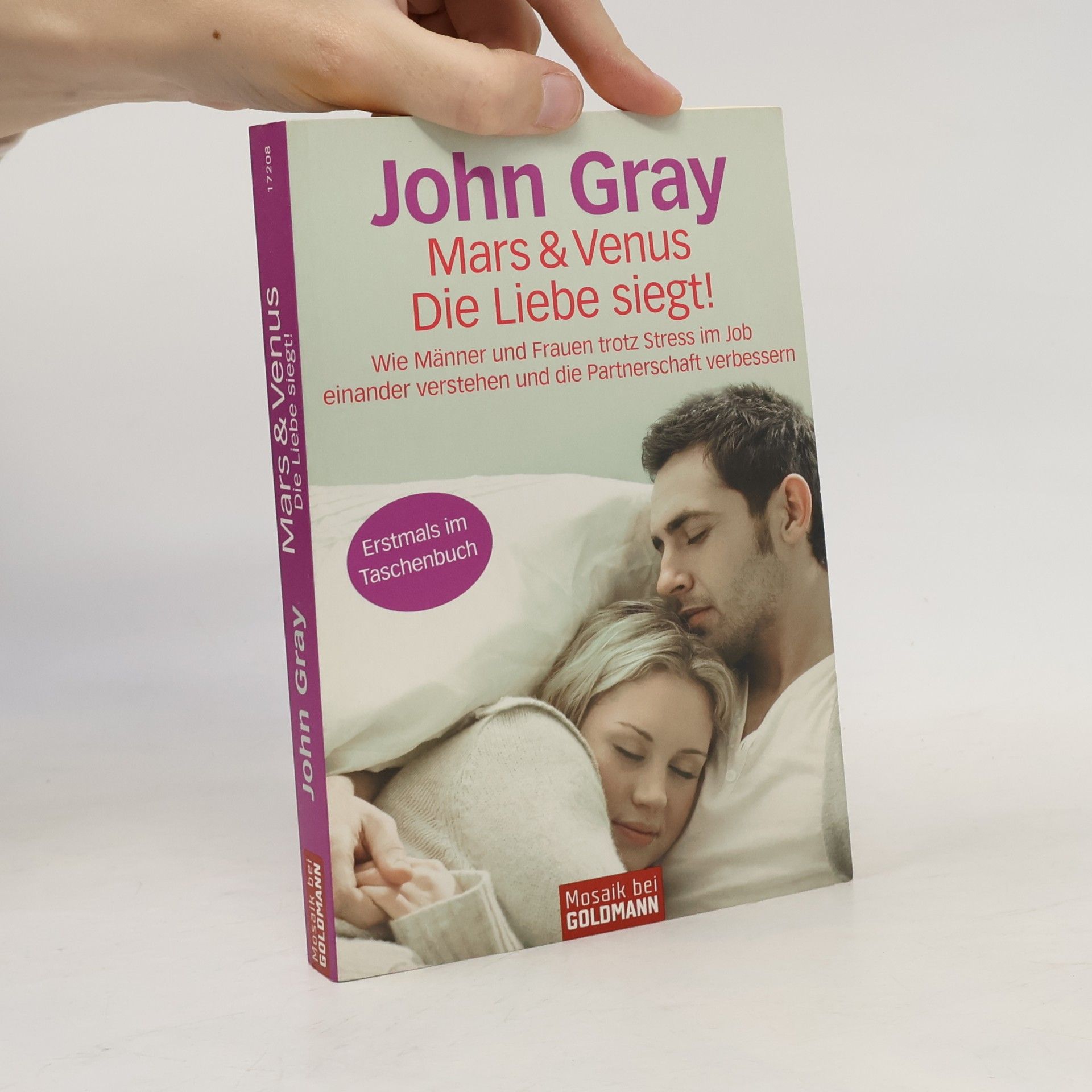 John Gray Mars und Venus - die Liebe siegt!
