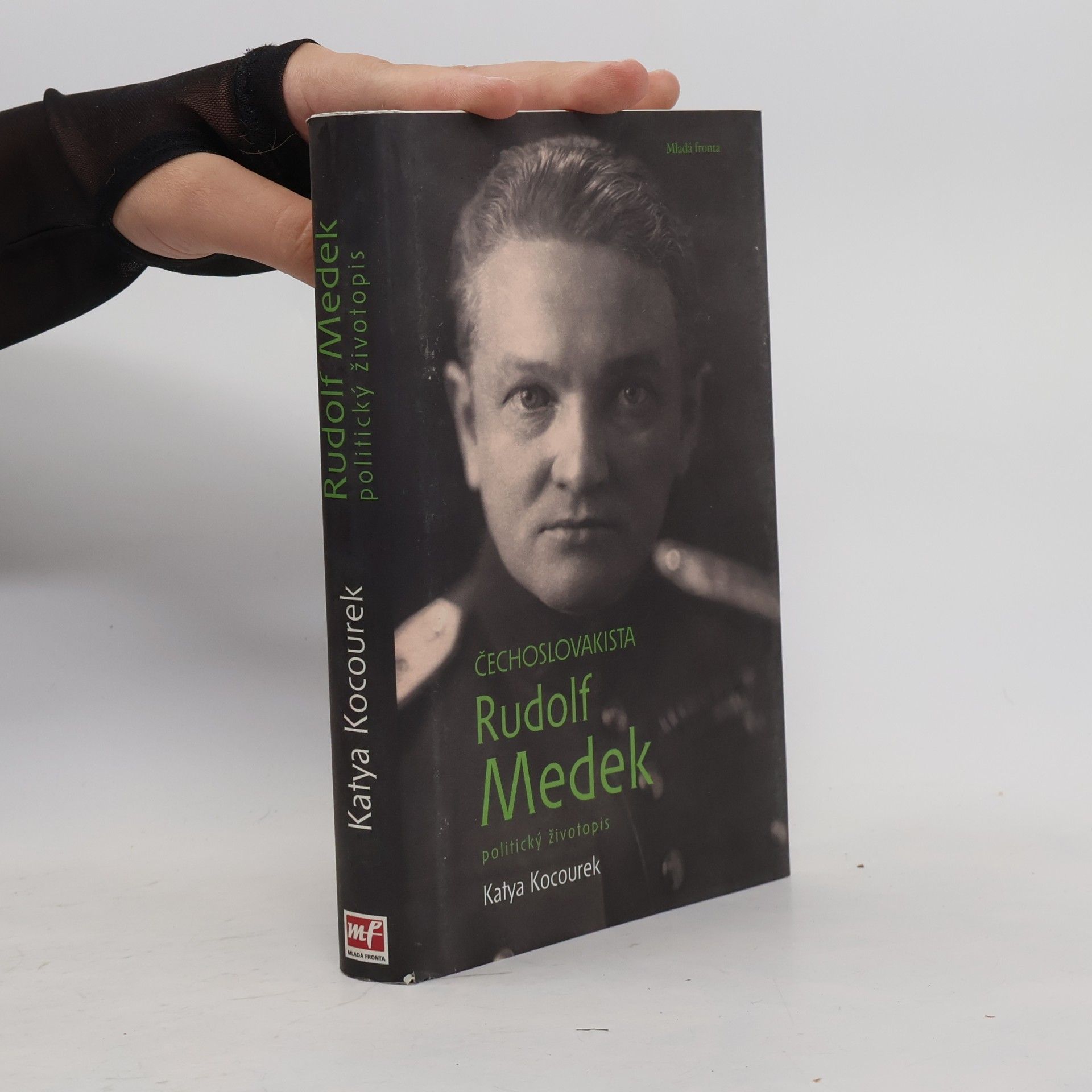 Katya Kocourek Čechoslovakista Rudolf Medek. Politický životopis