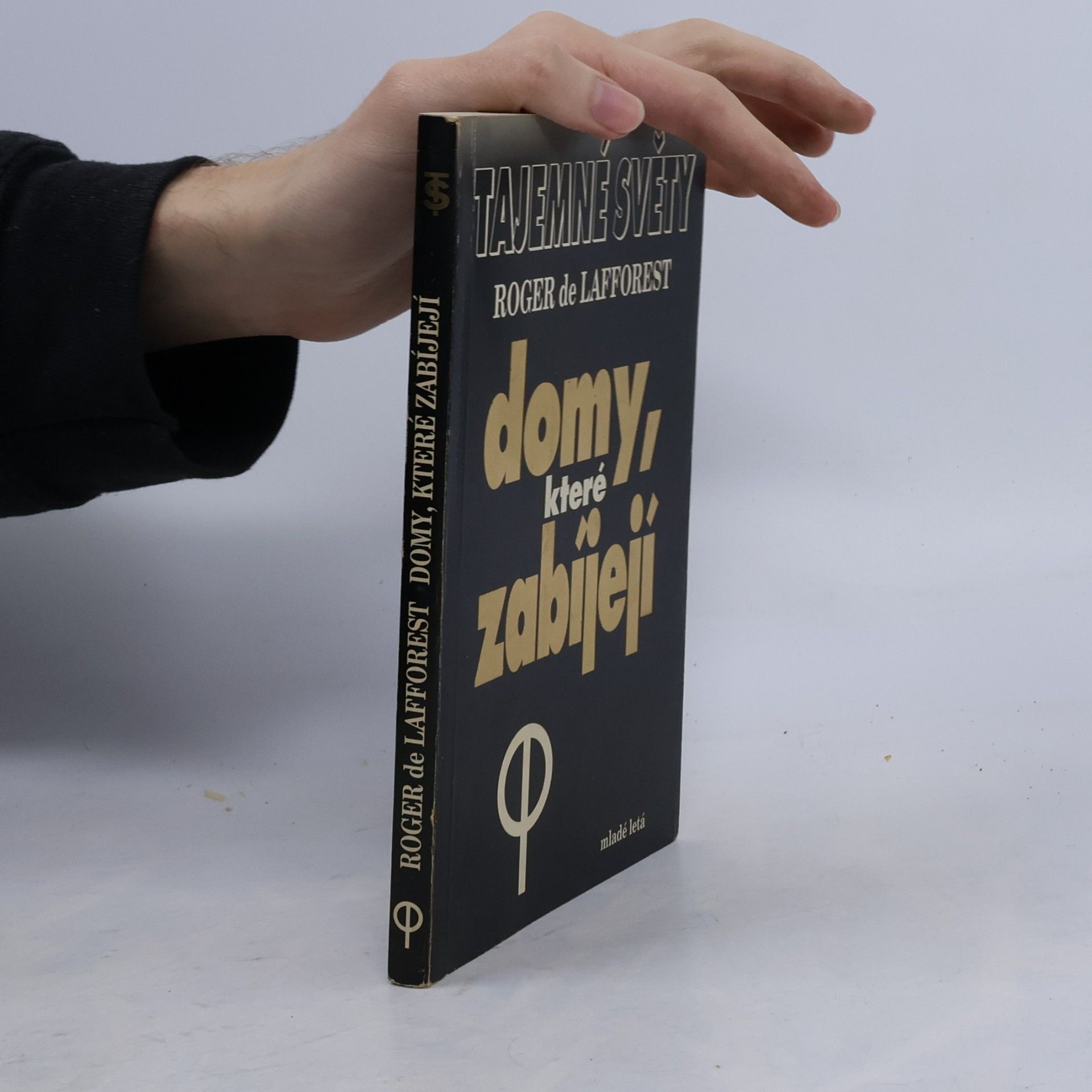 Roger de Lafforest Domy, které zabíjejí