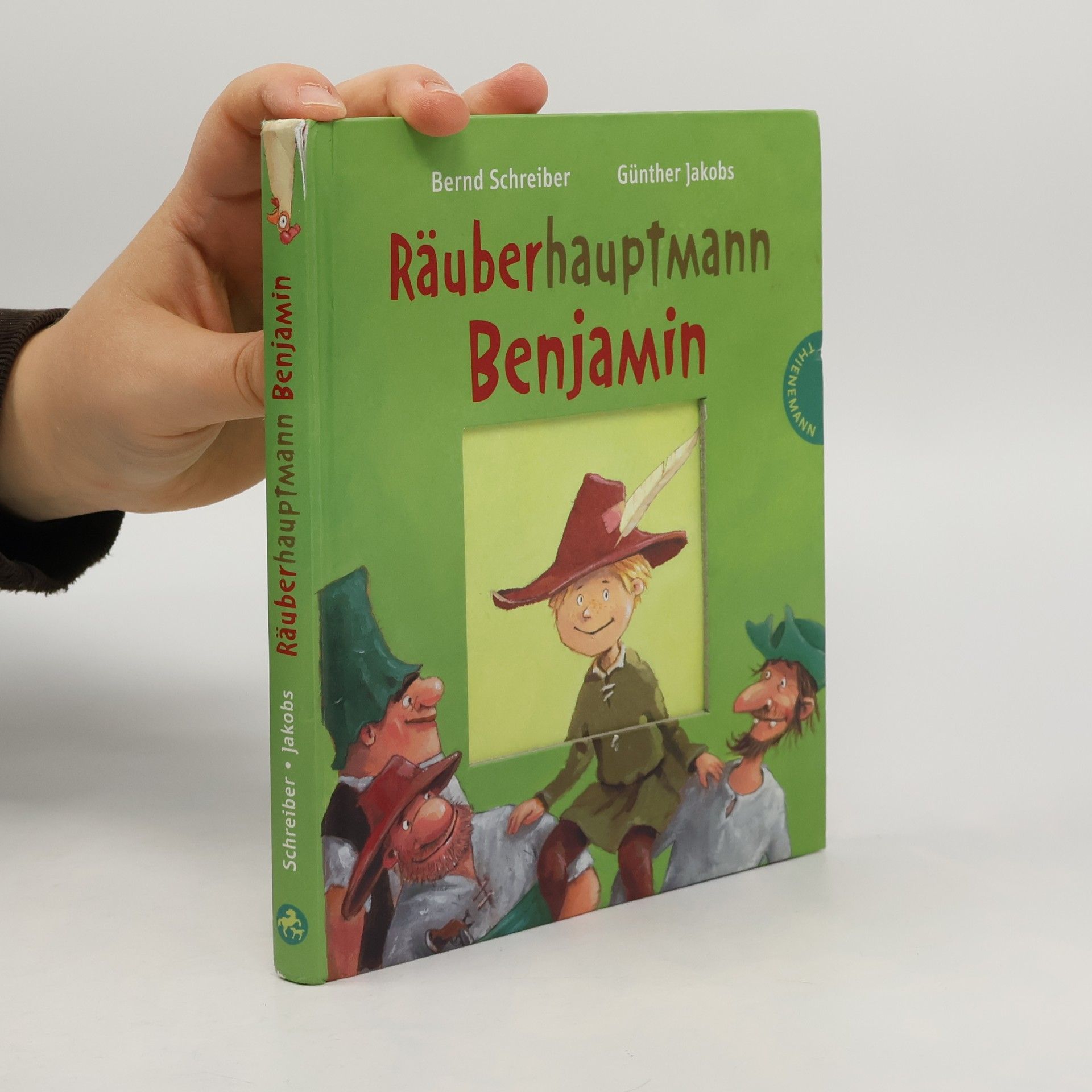 Bernd Schreiber Räuberhauptmann Benjamin