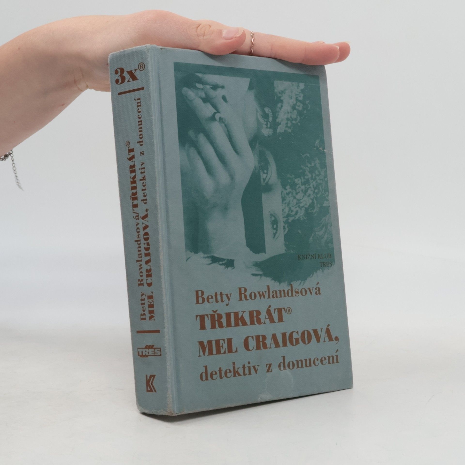 Třikrát Mel Craigová, detektiv z donucení