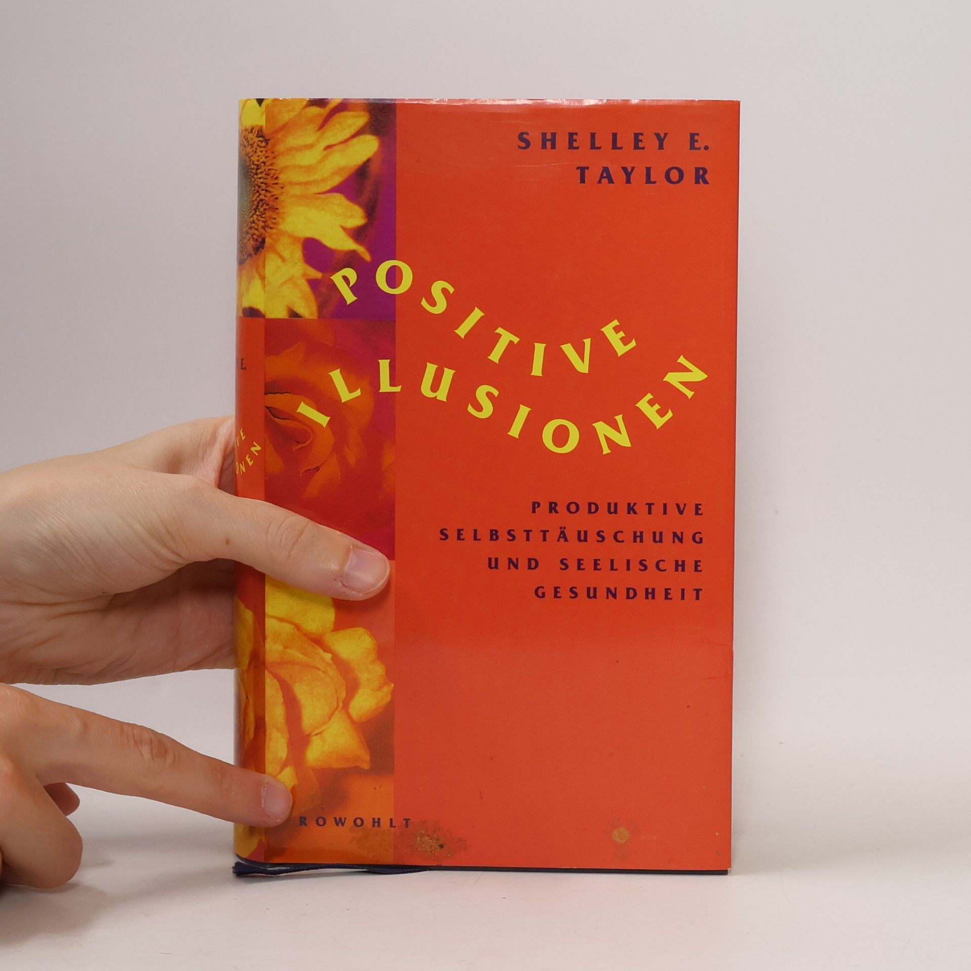 Shelley E. Taylor Positive Illusionen