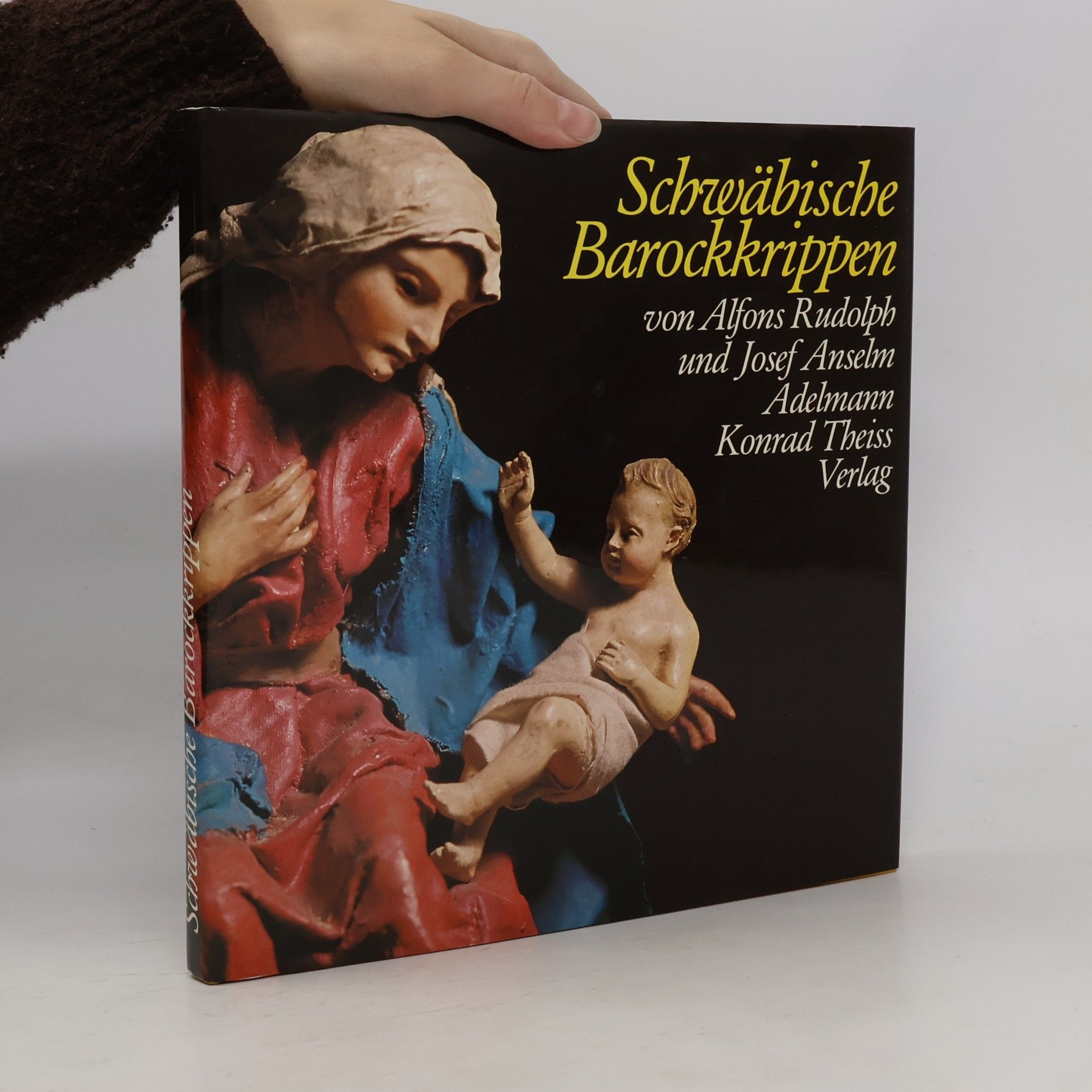 Alfons Rudolph Schwäbische Barockkrippen