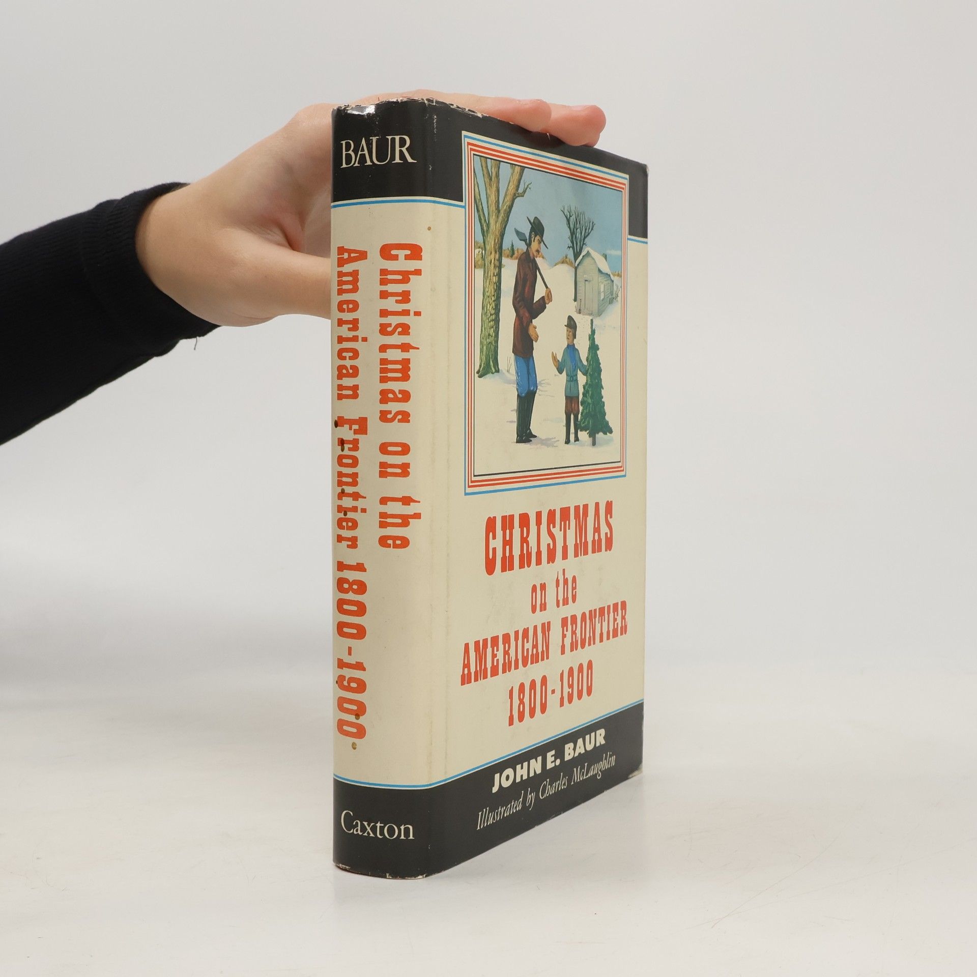 Christmas on the AmericanFrontier 1800-1900
