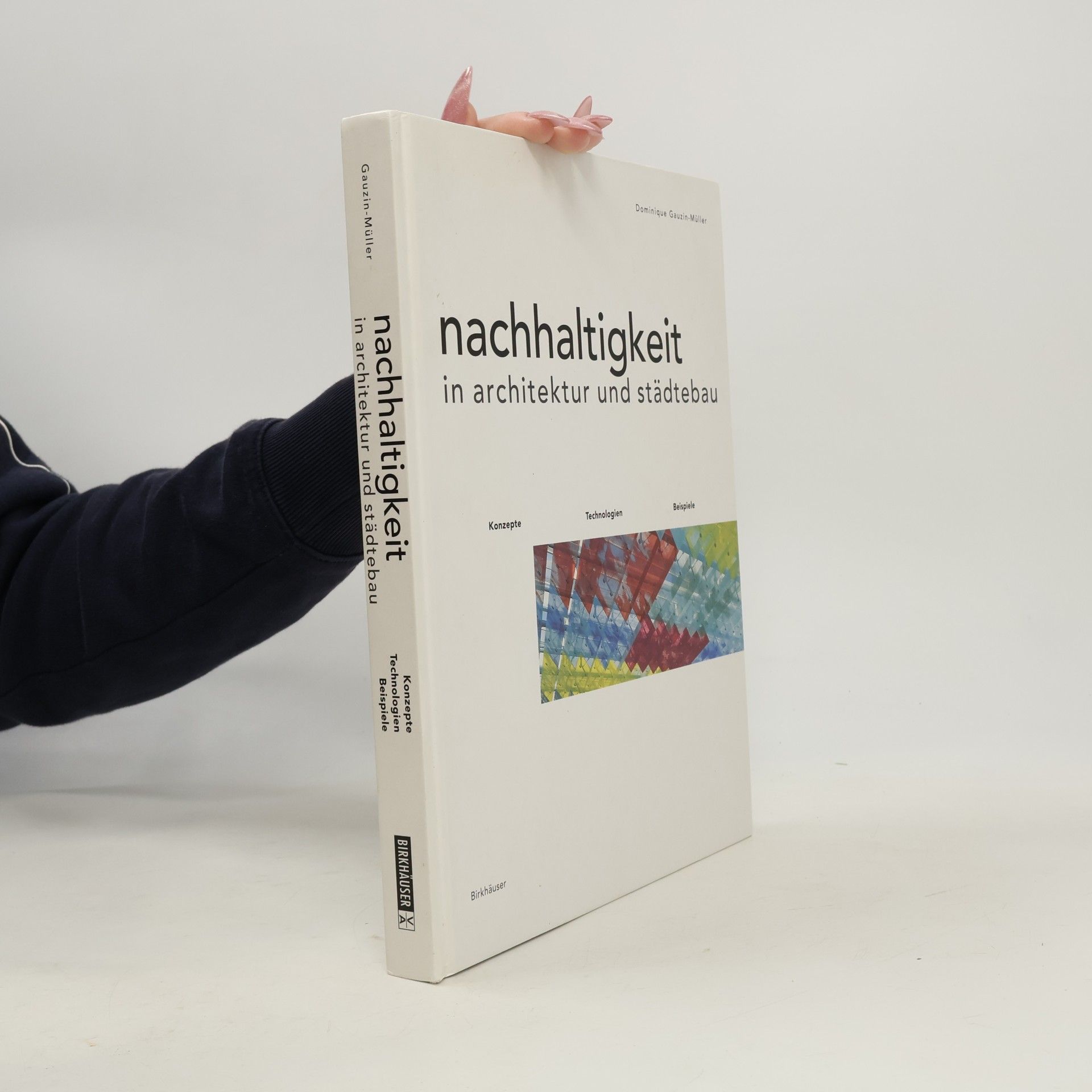 Dominique Gauzin-Müller Nachhaltigkeit in Architektur und Städtebau