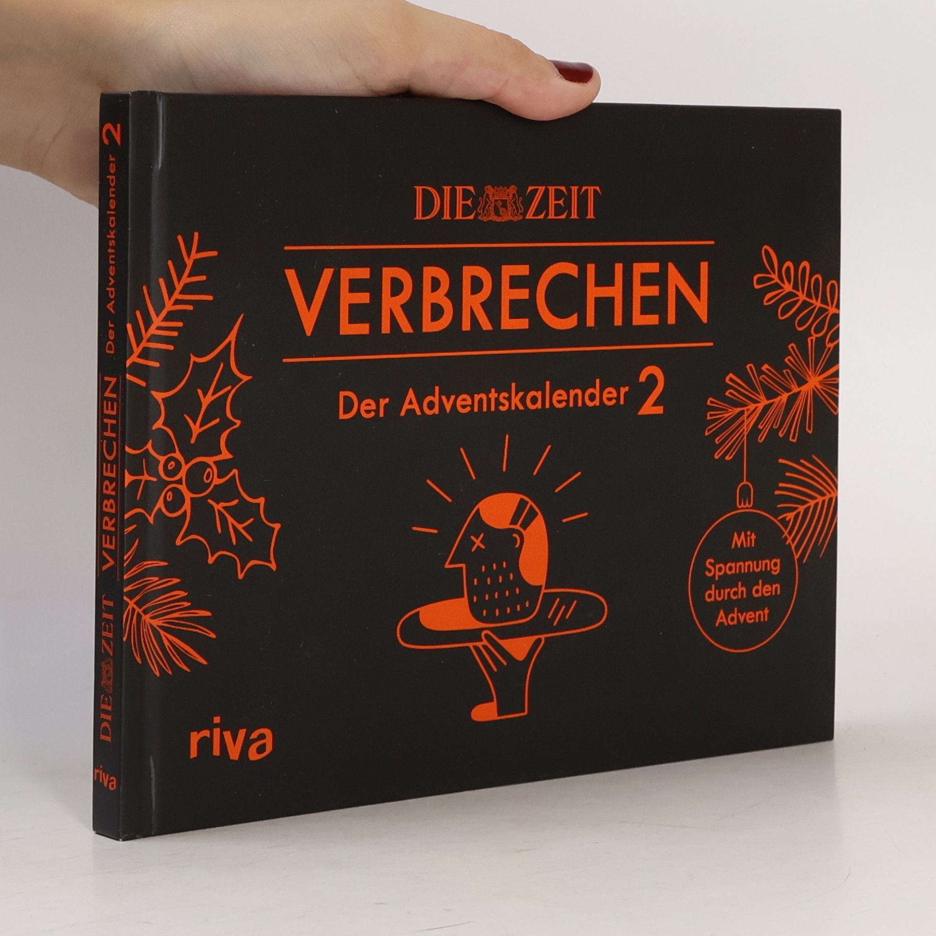 Autorenkollektiv ZEIT Verbrechen - Der Adventskalender 2