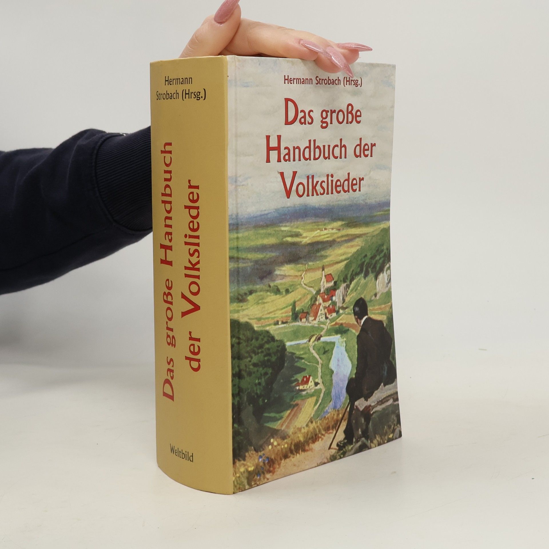 Hermann Strobach Das grosse Handbuch der Volkslieder