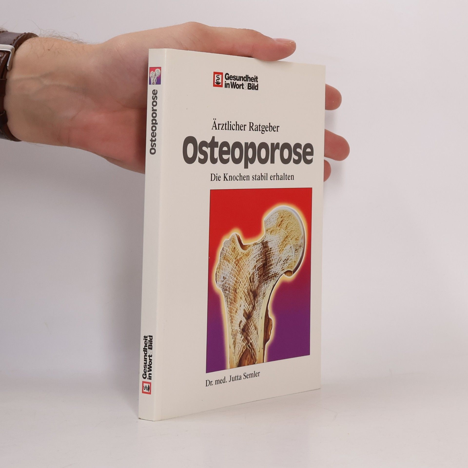 Ärztlicher Ratgeber Osteoporose