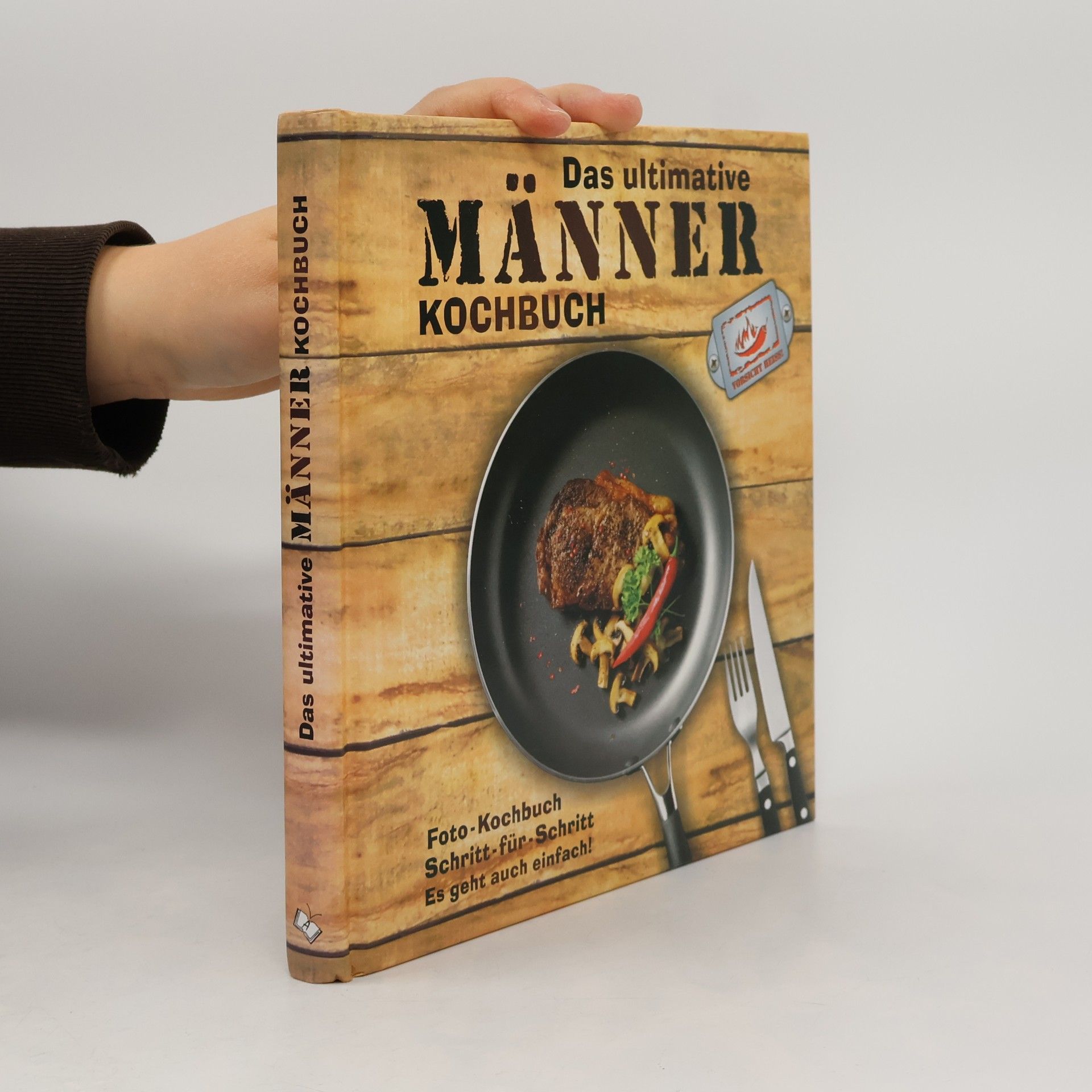 Das ultimative Männer-Kochbuch