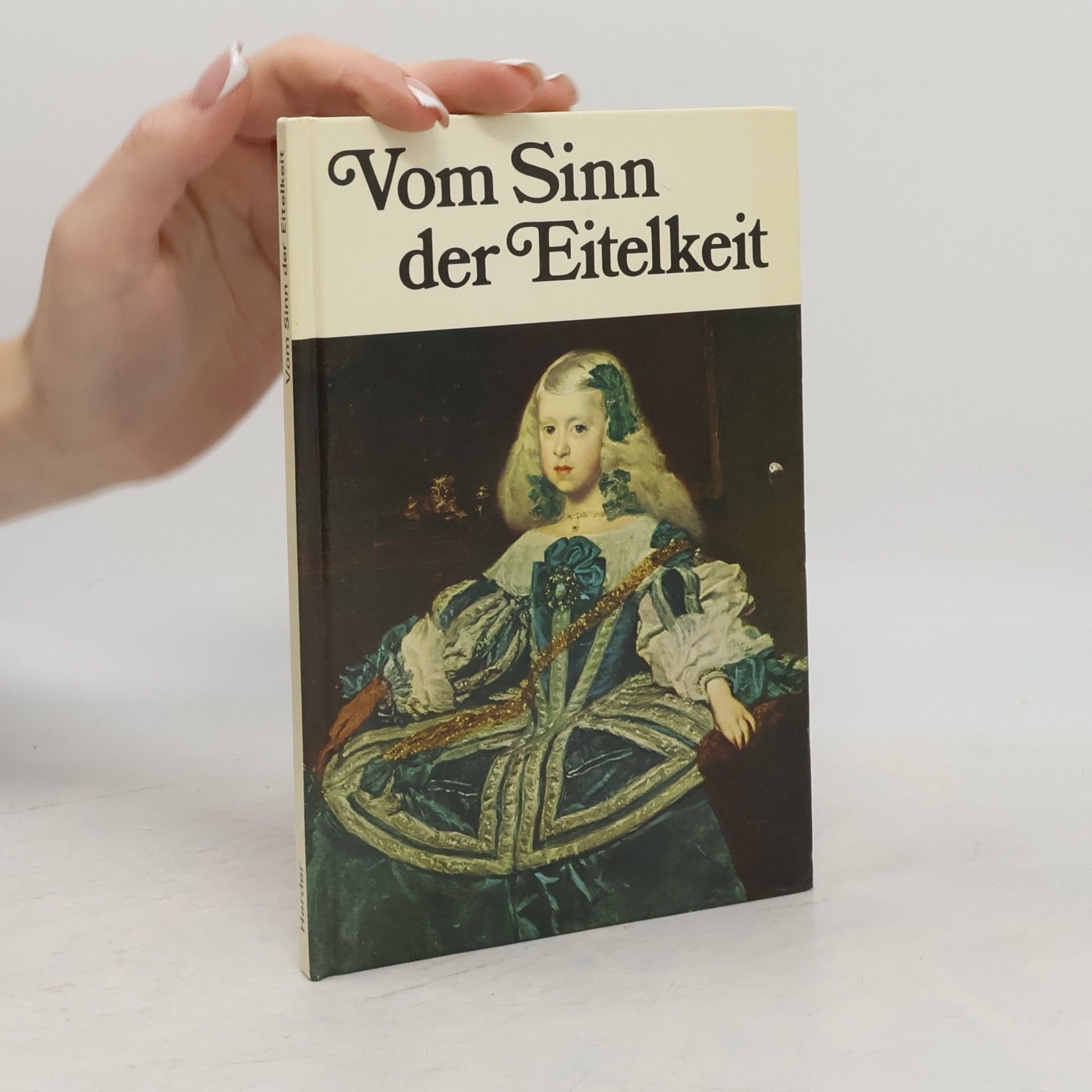 Dorothee Gitzen-Huber Vom Sinn der Eitelkeit