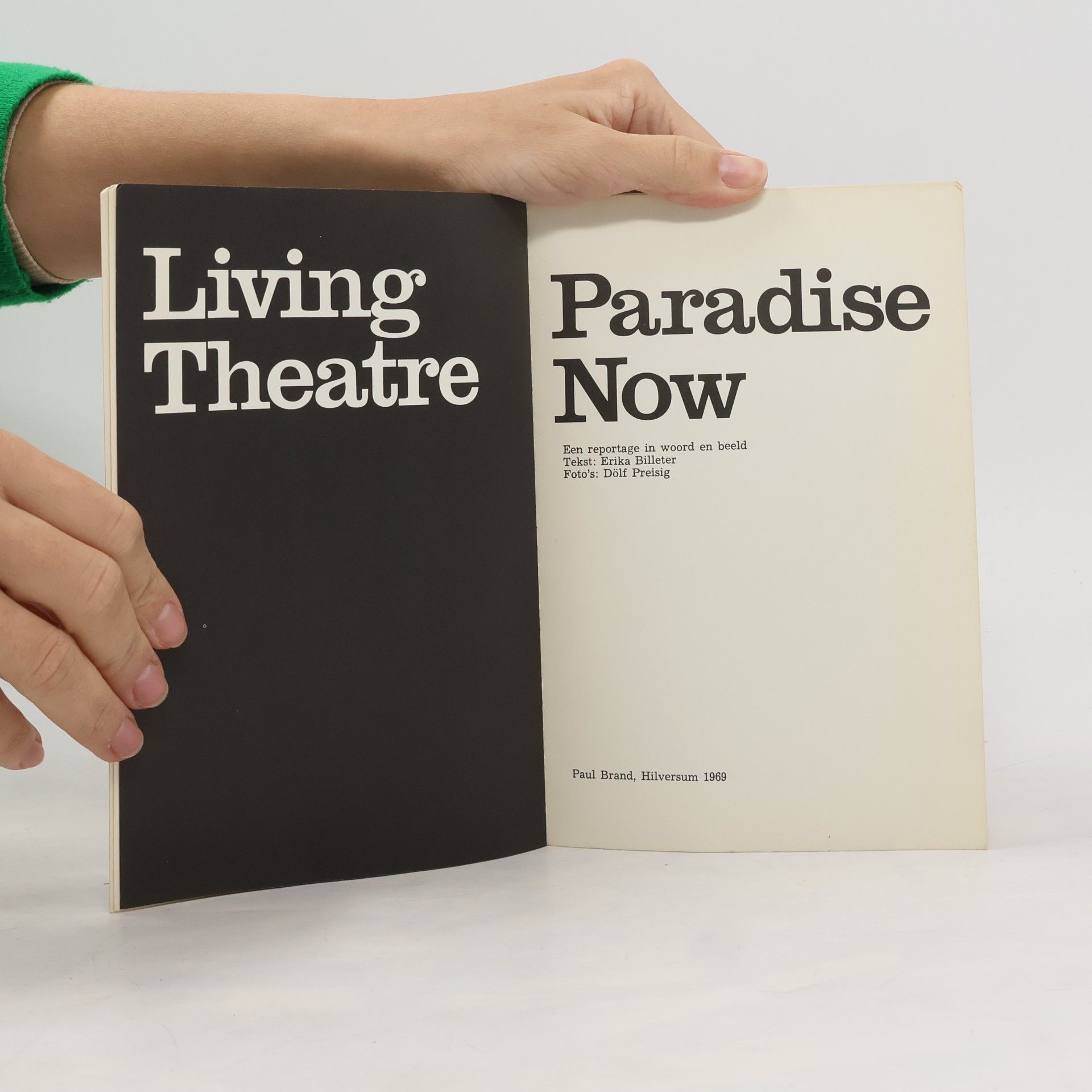Erika Billeter The Living Theatre Paradise Now