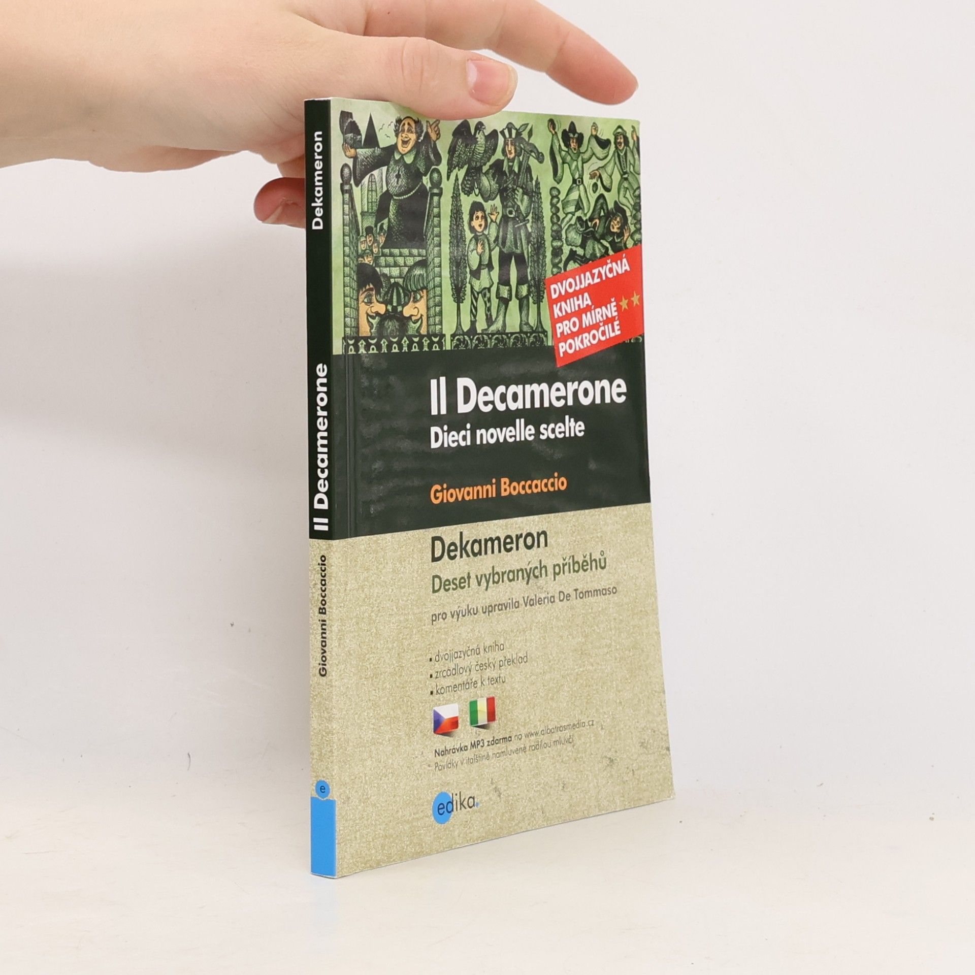Valeria De Tommaso Il Decamerone: Dieci novelle scelte / Dekameron: Deset vybraných příběhů