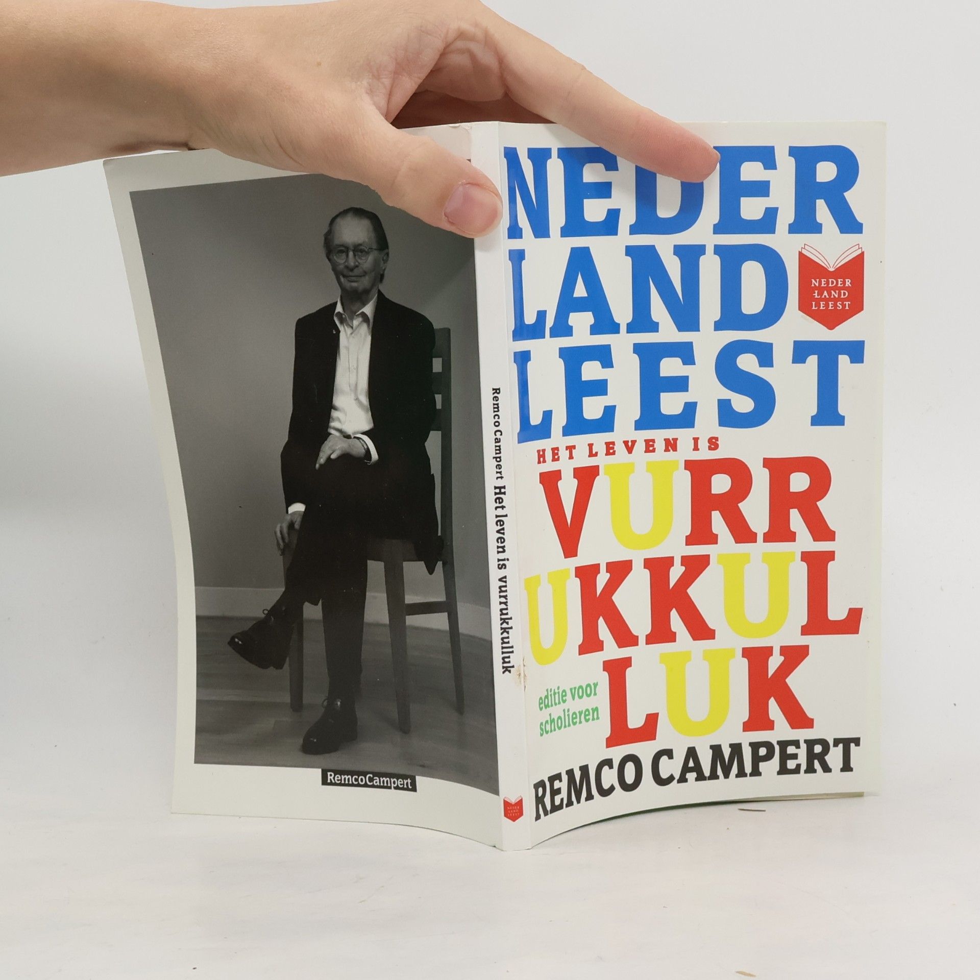 Remco Campert Het leven is vurrukkulluk
