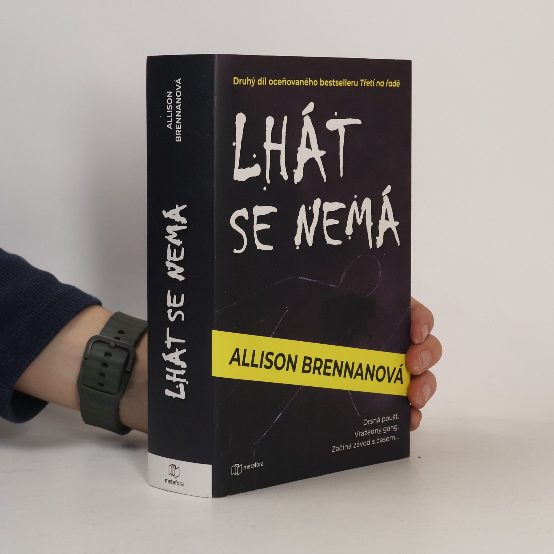 Lhát se nemá