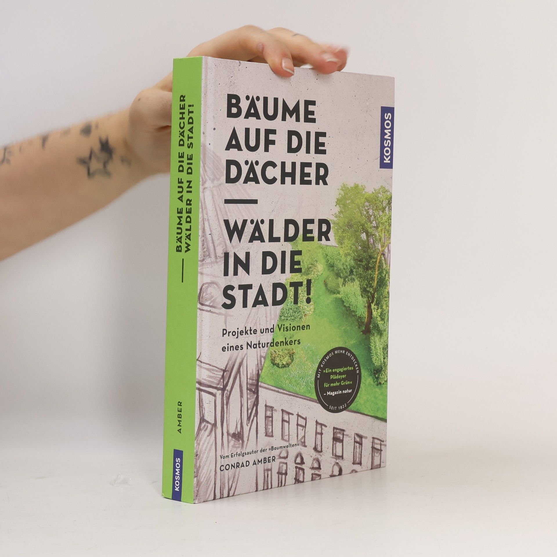 Bäume auf die Dächer - Wälder in die Stadt!