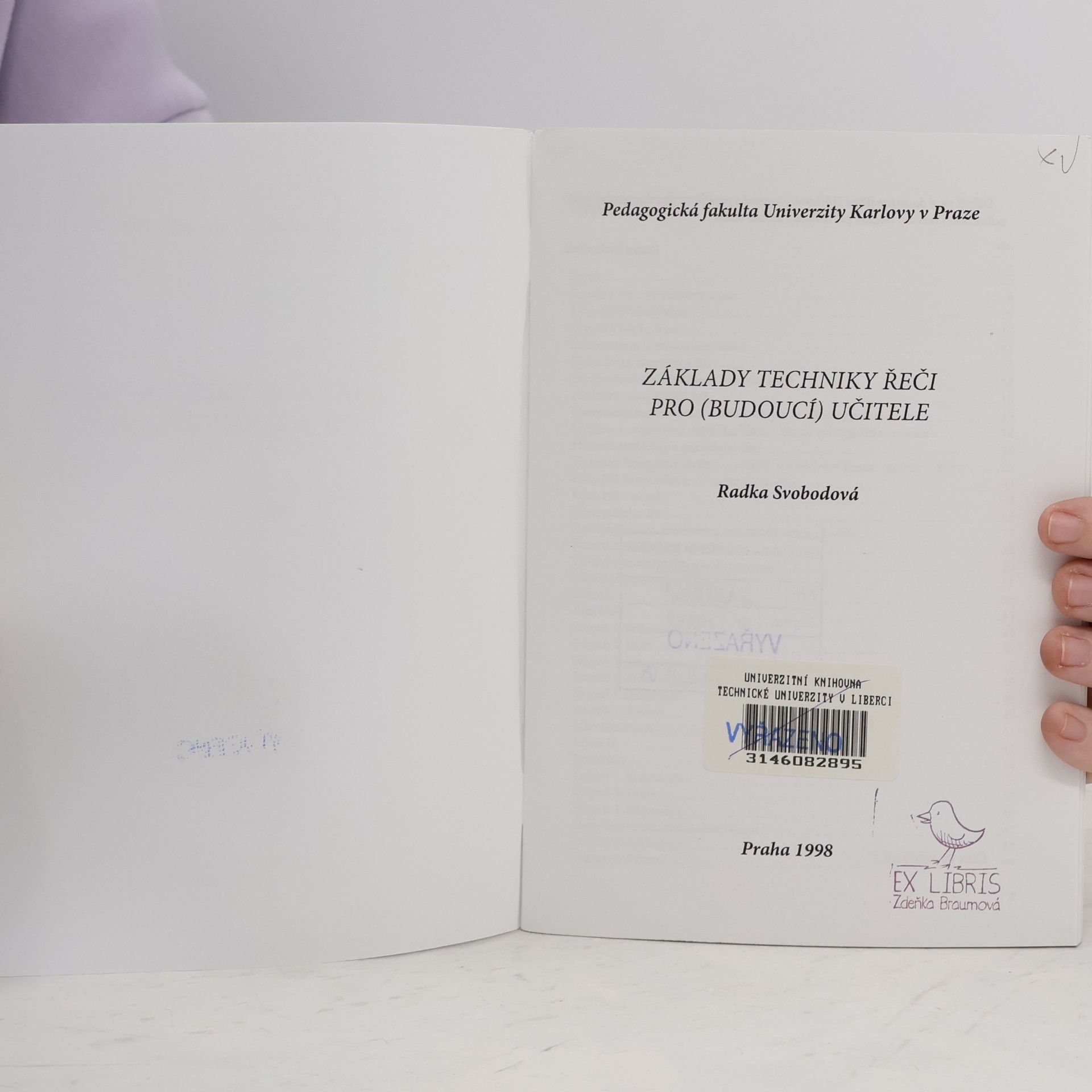 Radka Svobodová Základy techniky řeči pro (budoucí) učitele