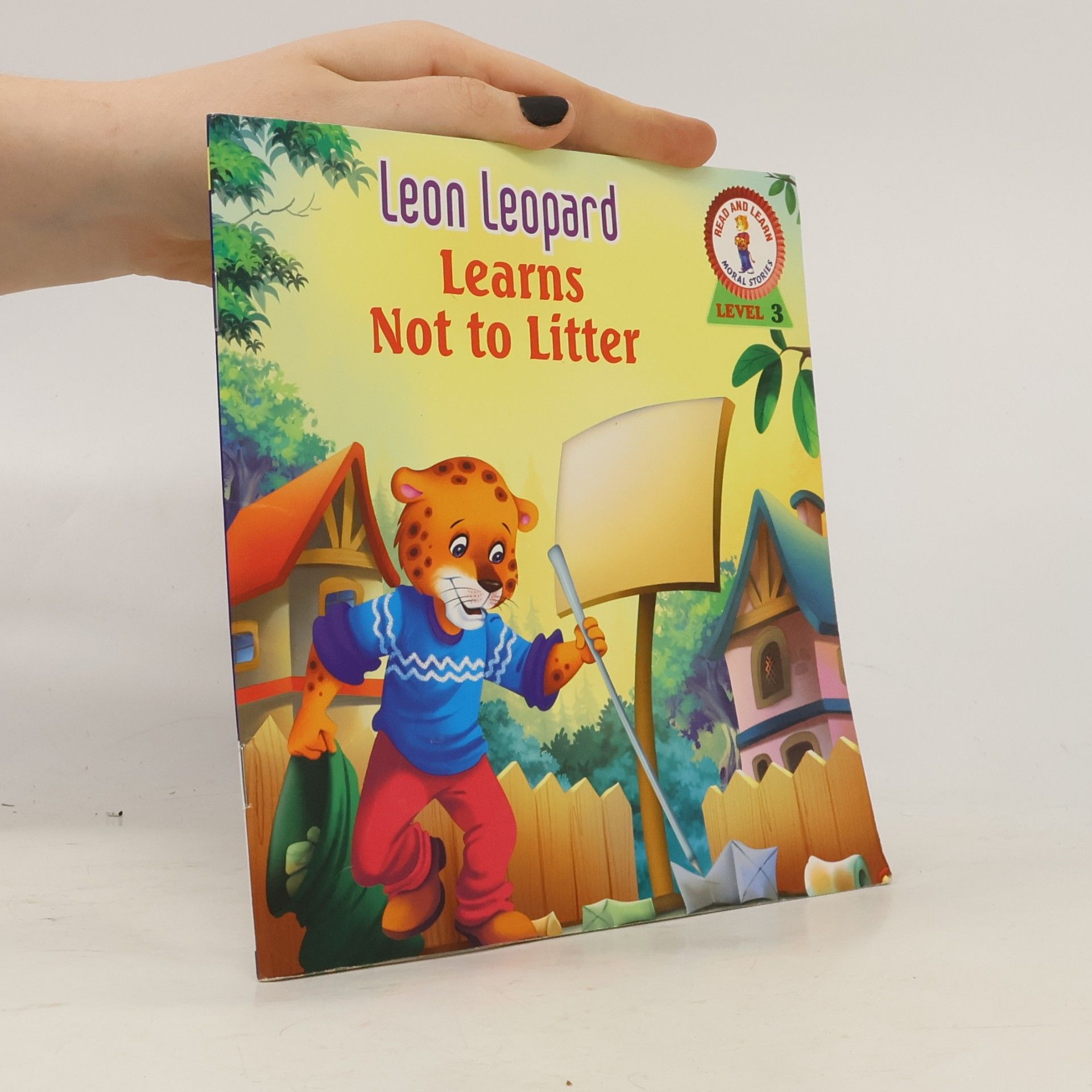Various authors Leon Leopard Learns Not to Litter 3